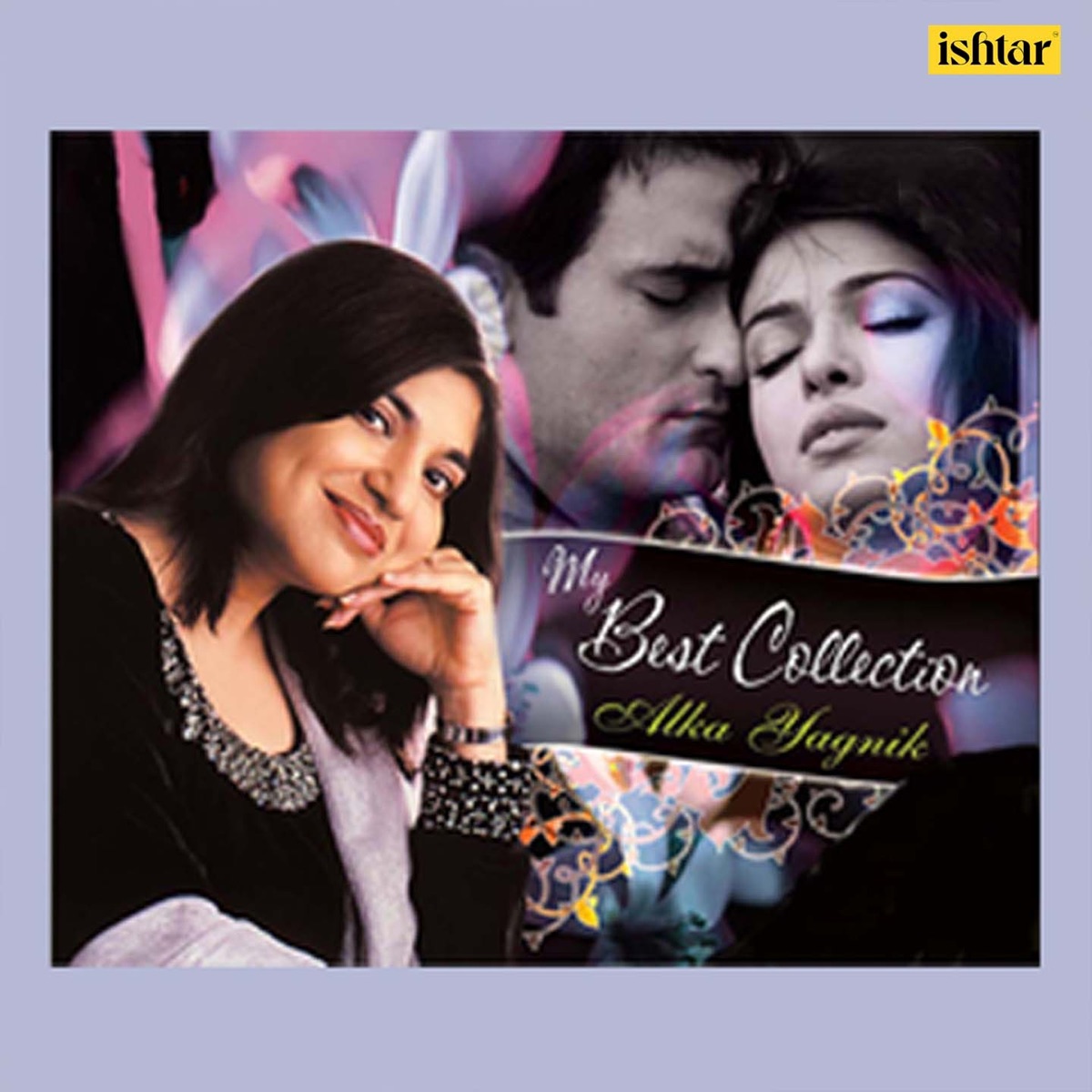 My Best Collection - Alka Yagnik by Alka Yagnik album cover