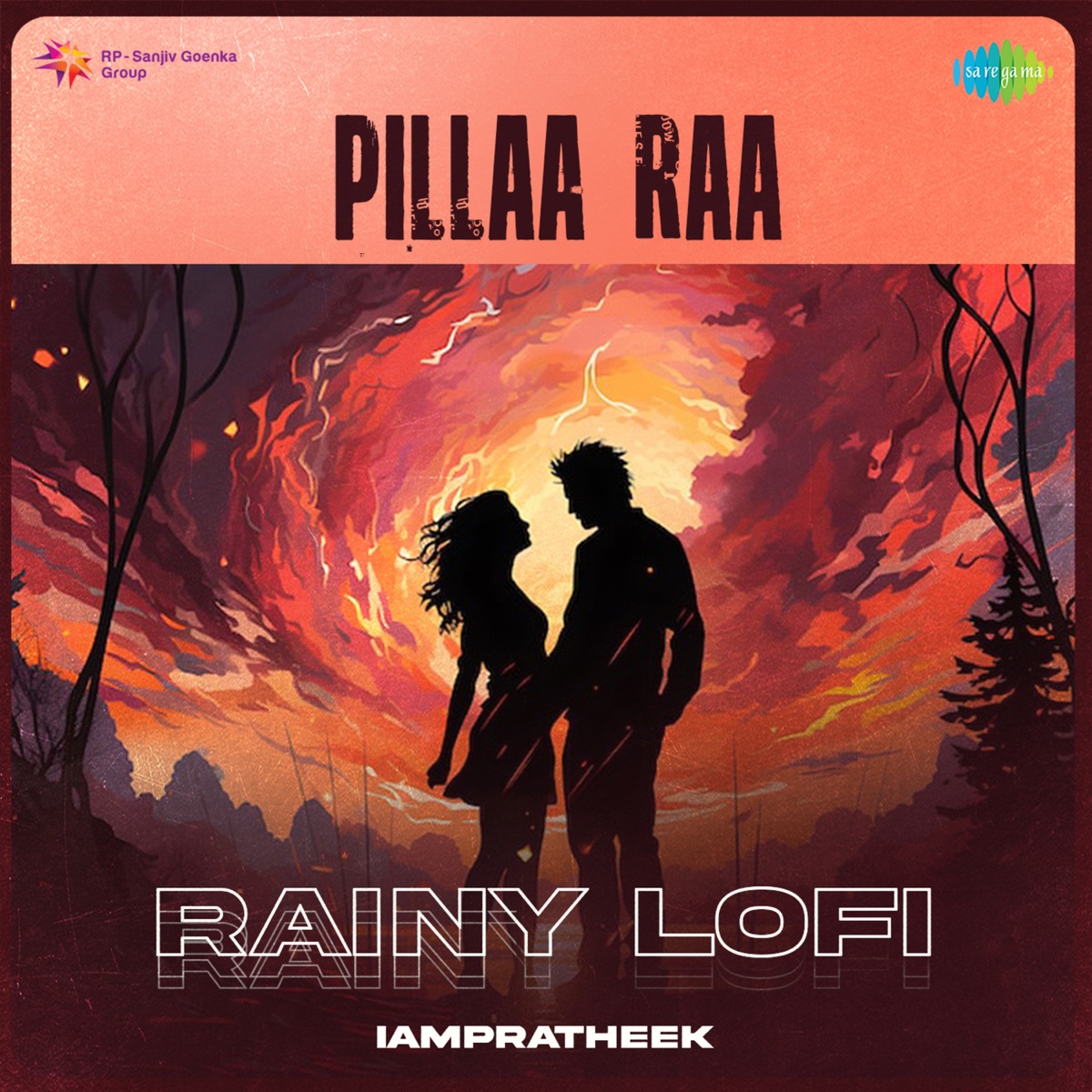 Pillaa Raa (Rainy Lofi) - Single by Anurag Kulkarni, Chaitan Bharadwaj & Chaitanya Prasad album cover