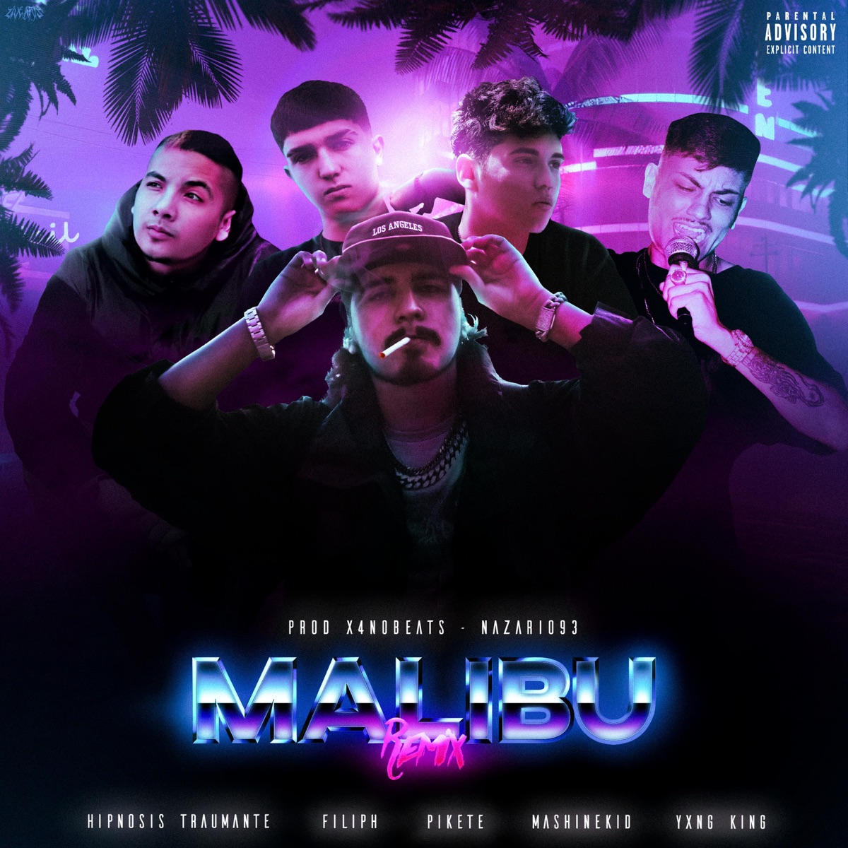 Malibú (feat. Filiph, Piketee666, Mashine Kid & Yxng King) [Remix] - Single by Hipnosis Traumante album cover