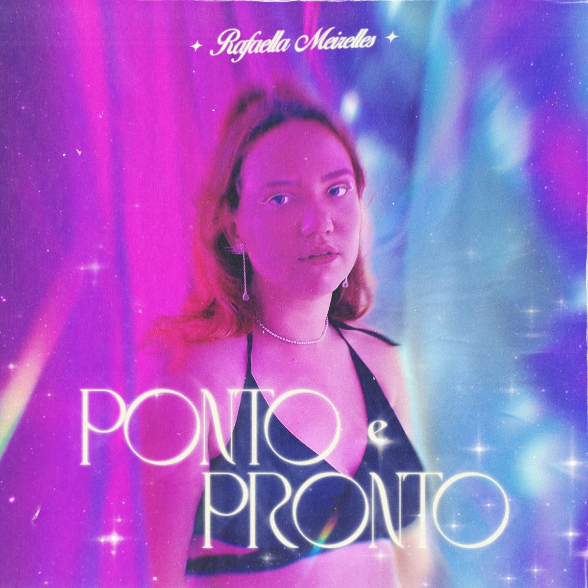 Ponto e Pronto - Single by Rafaella Meirelles album cover