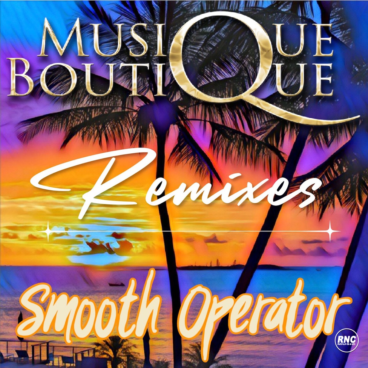 Smooth Operator (Remixes) - EP by Musique Boutique album cover