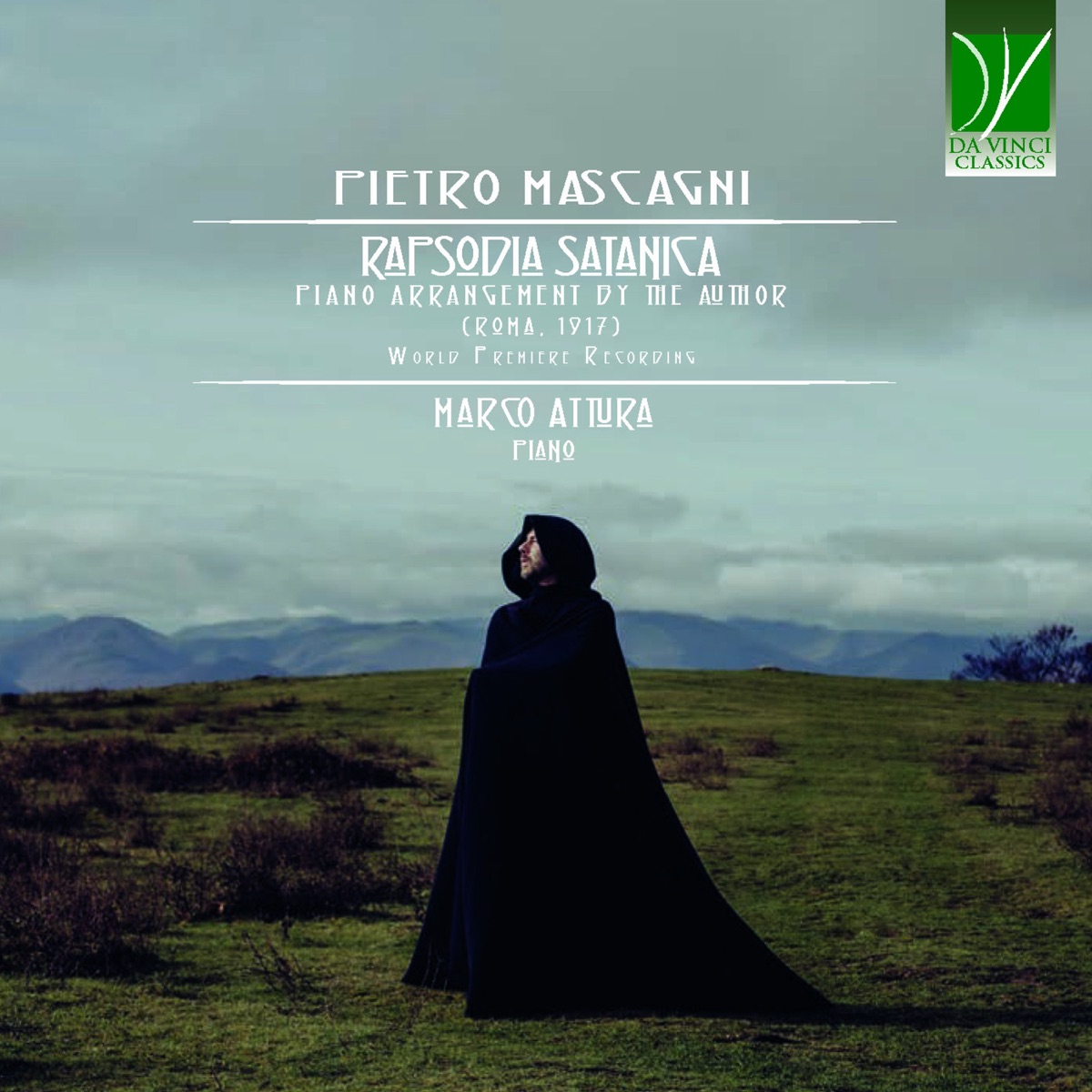 Pietro Mascagni: Rapsodia Satanica (Piano Version, Roma 1917) [World Premiere Recording] by Marco Attura album cover