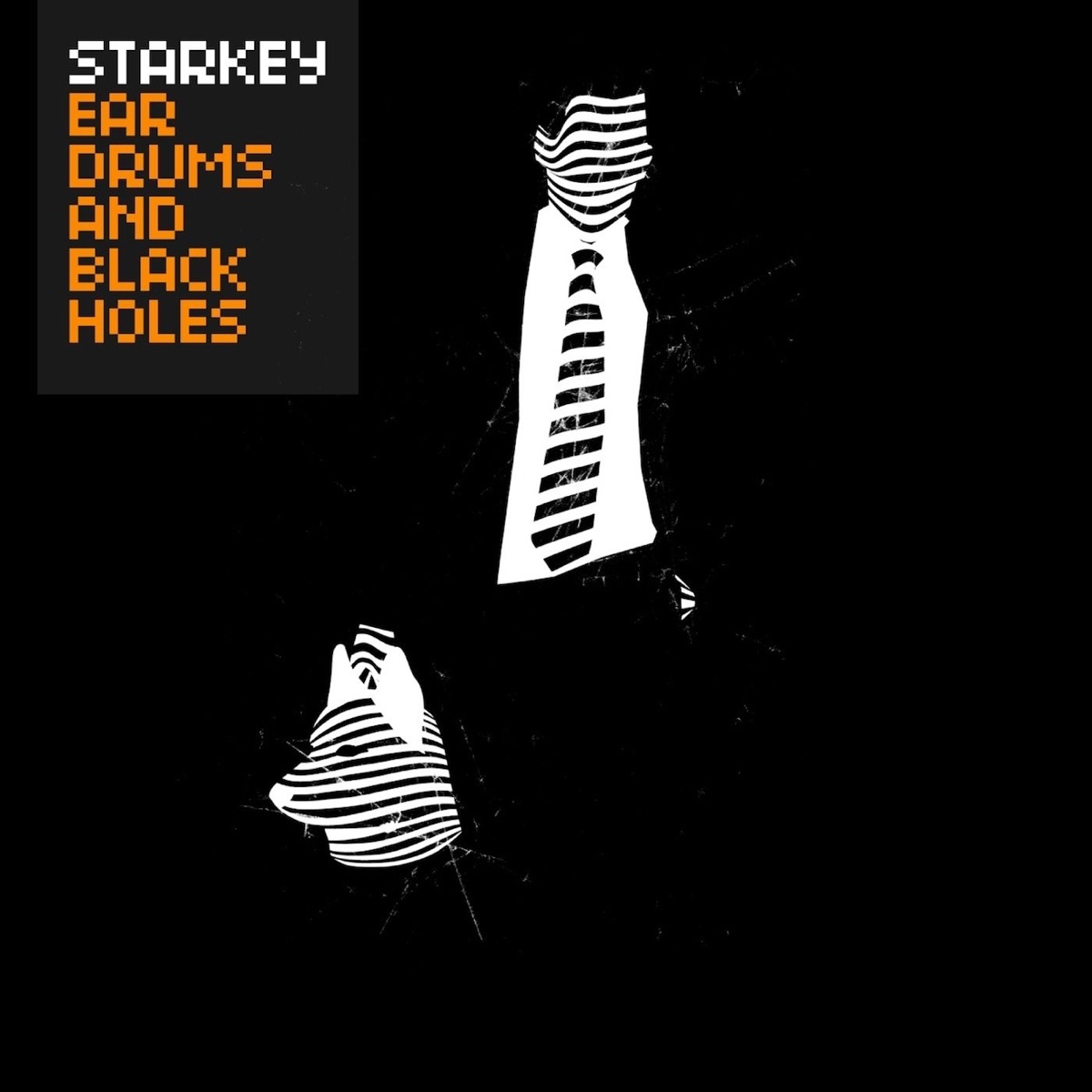 Ear Drums and Black Holes by Starkey album cover