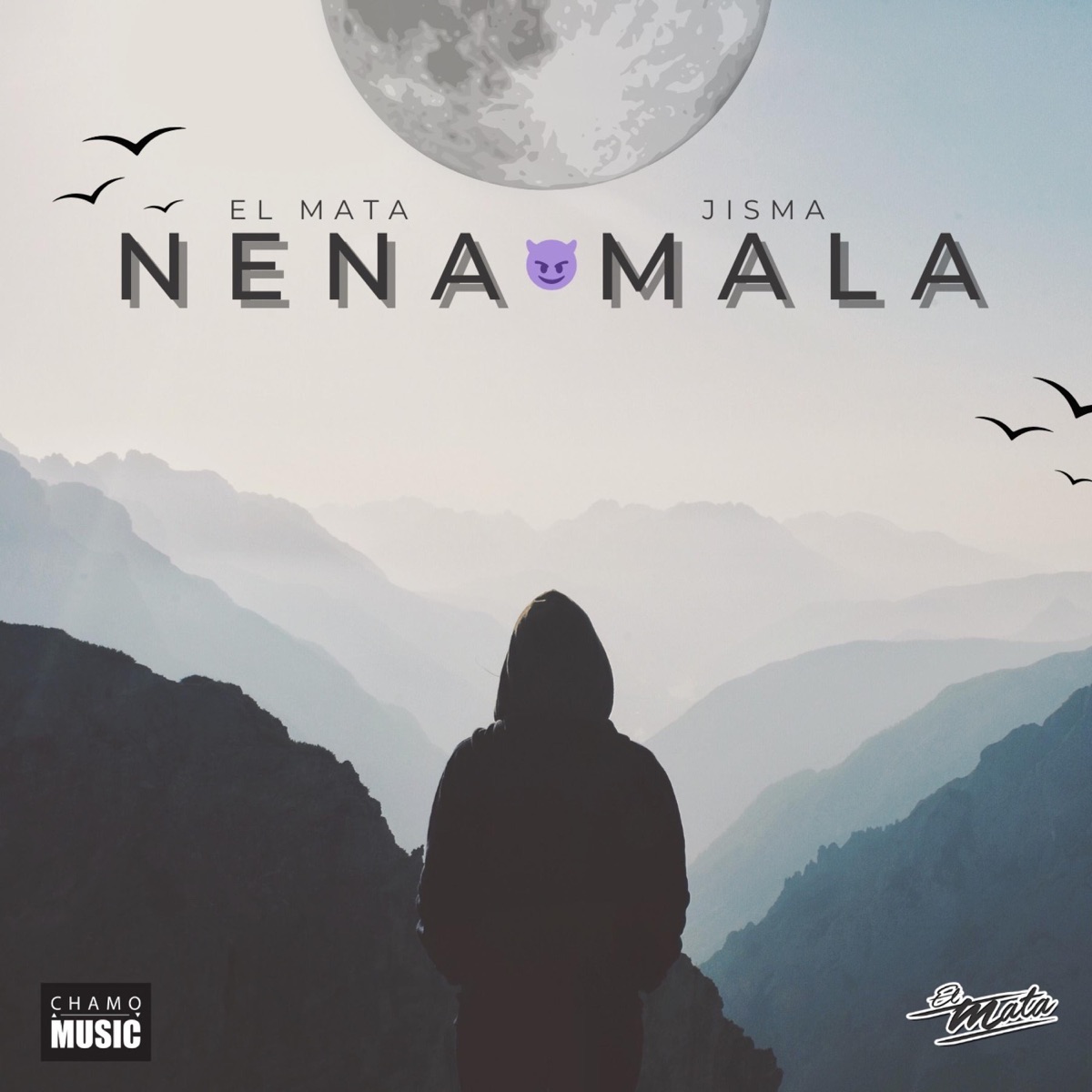 NENA MALA (feat. Jisma) - Single by El Mata album cover