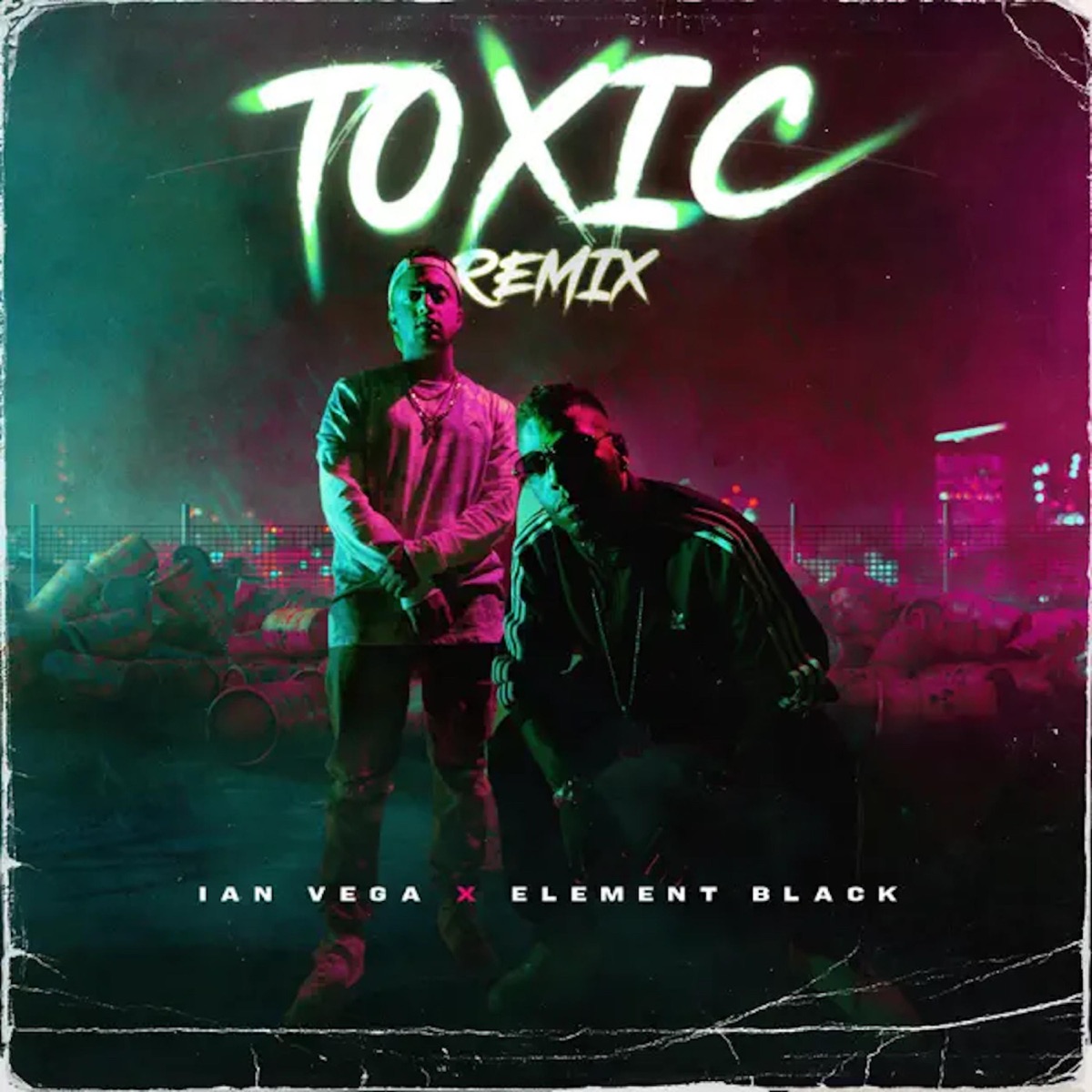 Toxic (Remix) - Single by Ian Vega & Element Black album cover