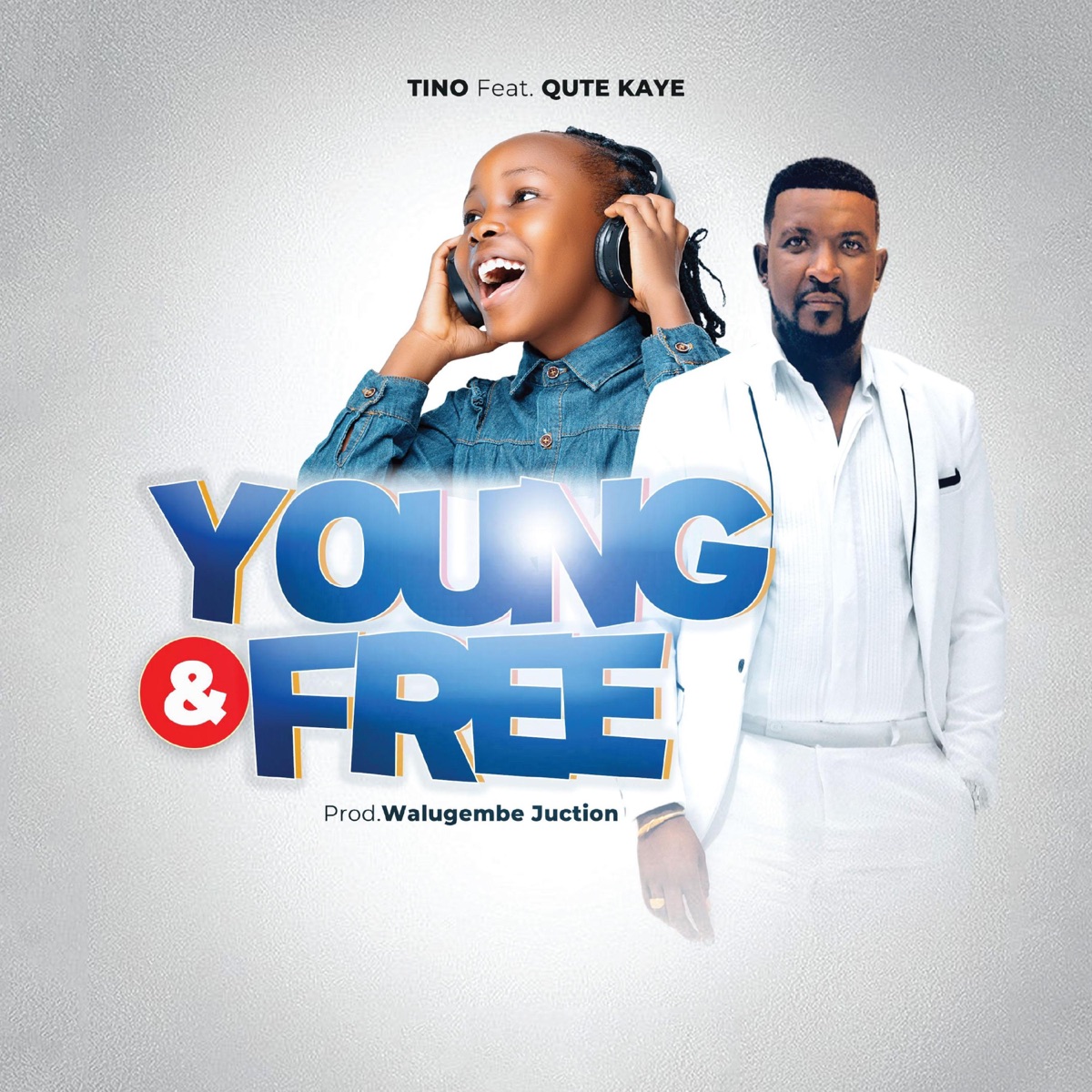 Young And Free (feat. Qute Kaye) - Single by Tino Hailey Abigail album cover