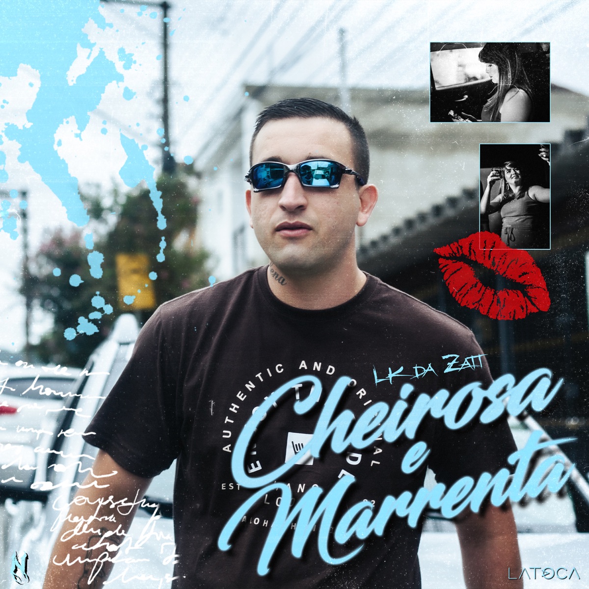 Cheirosa e Marrento - Single by LK Da ZATT album cover