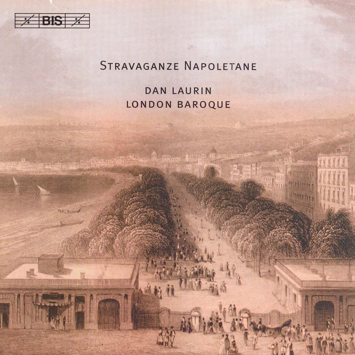 Stravaganza Napoletane by Dan Laurin & London Baroque album cover