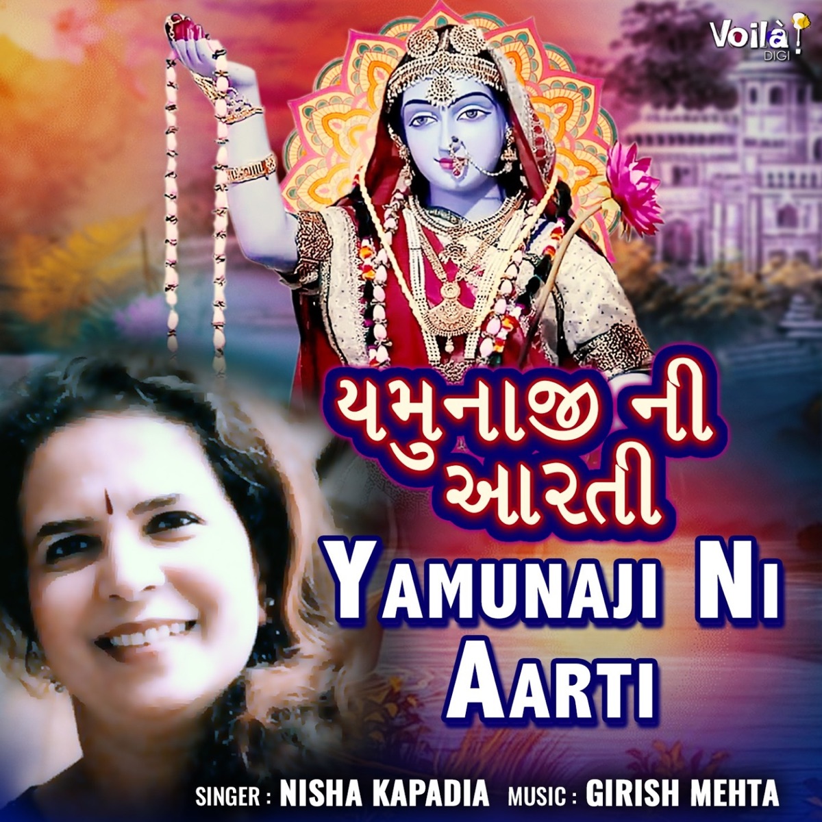 Yamunaji Ni Aarti - Single by Nishaa Upadhyaya Kapadia album cover