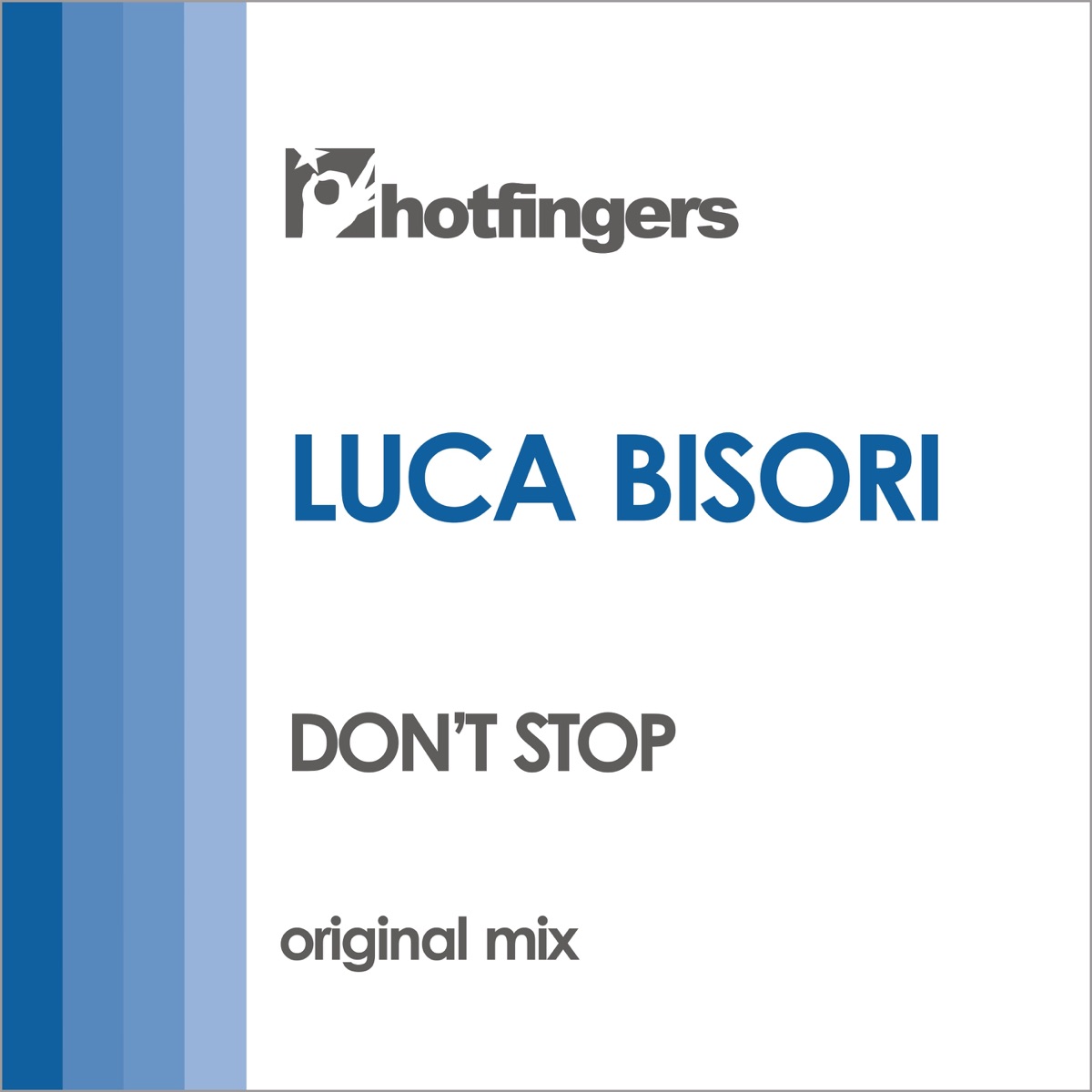 Don't Stop - Single by Luca Bisori album cover