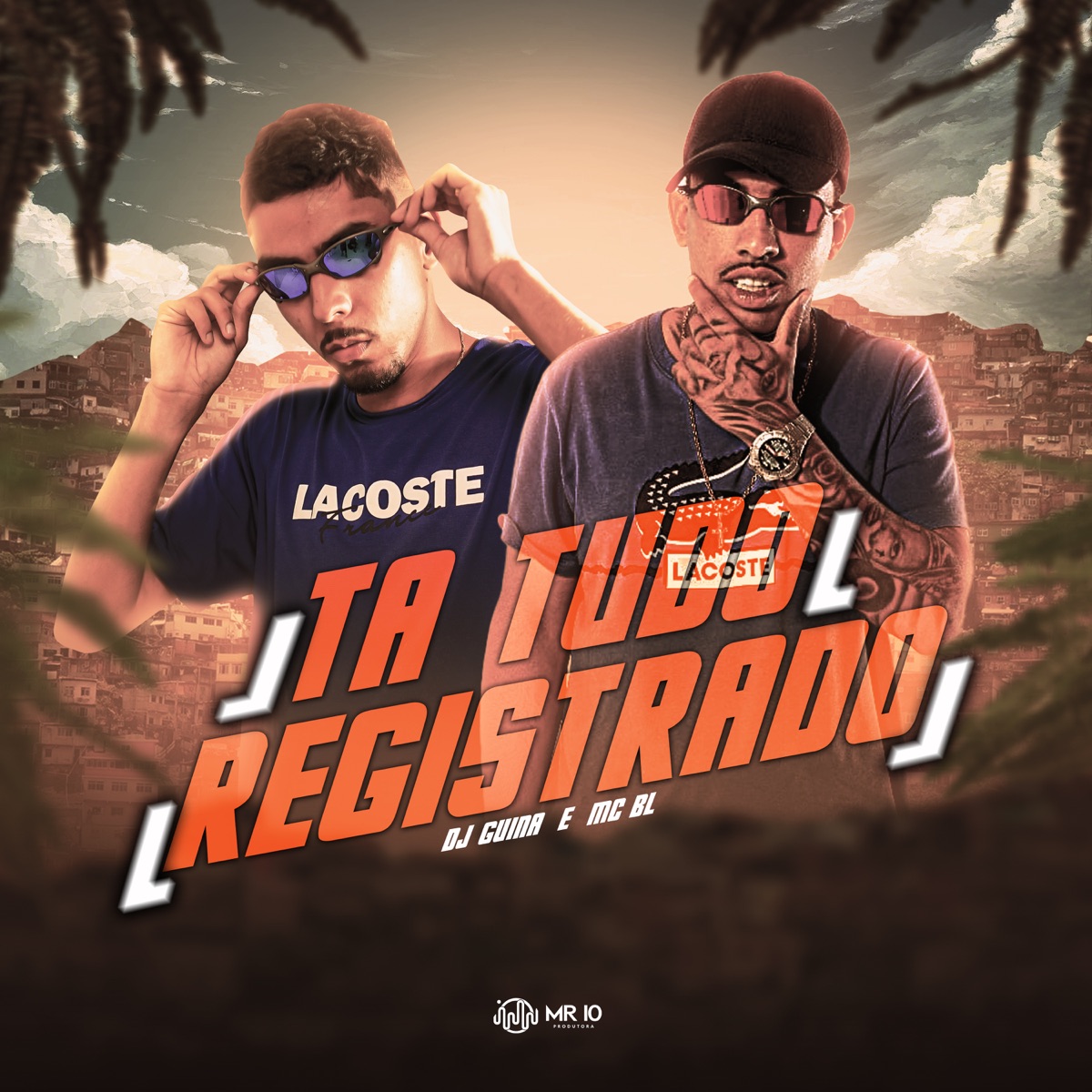 Ta Tudo Registrado - Single by DJ Guina & MC BL album cover