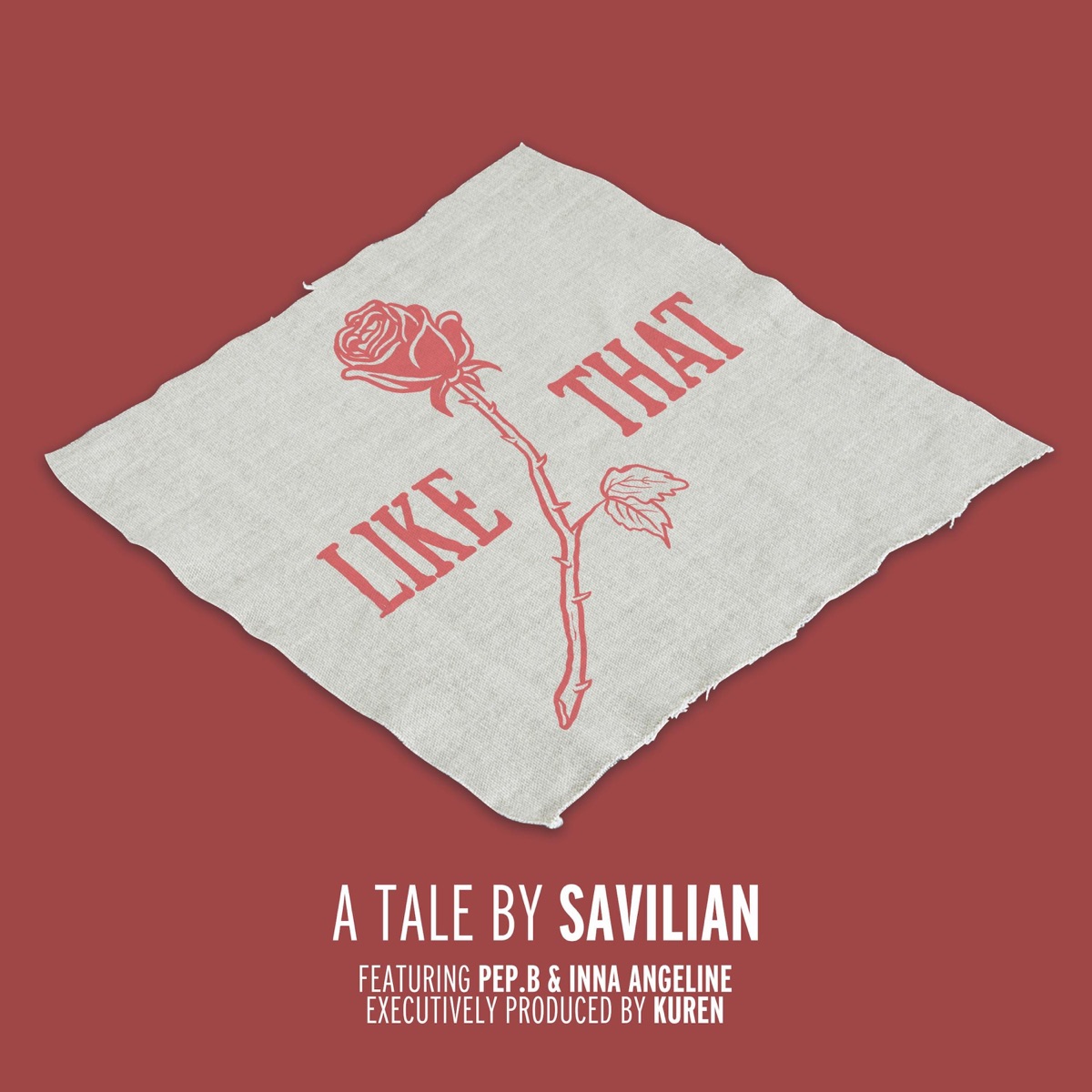 Like That (feat. Pep.B & Inna Angeline) - Single by Savilian album cover