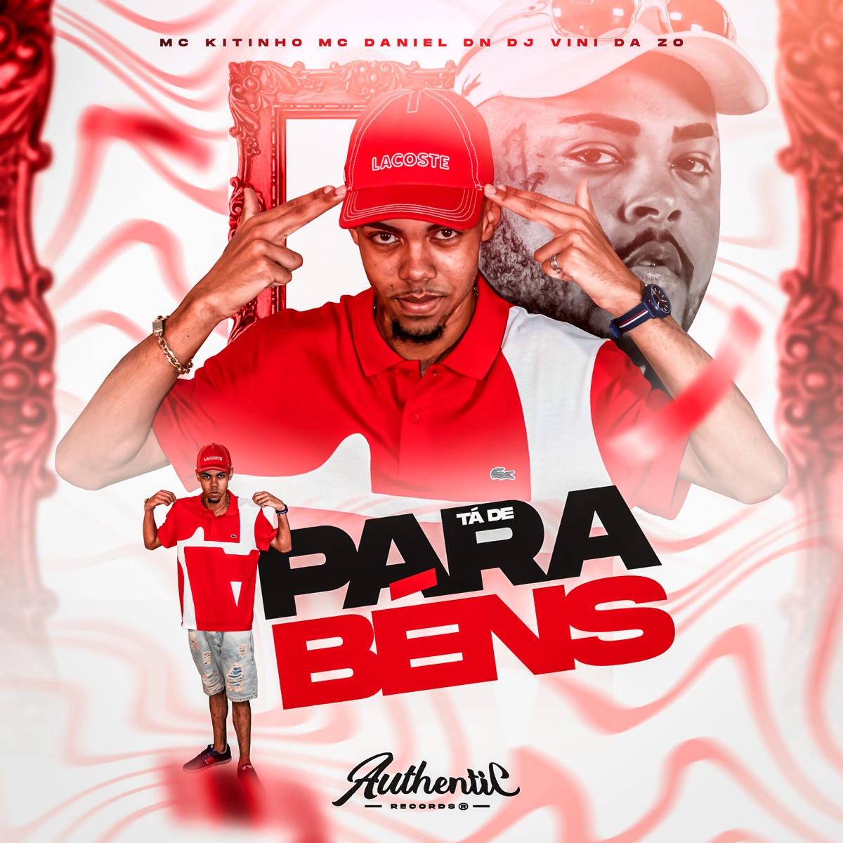 Tá de Parabéns (feat. Mc Kitinho) - Single by DJ VINI DA ZO & MC Daniel DN album cover
