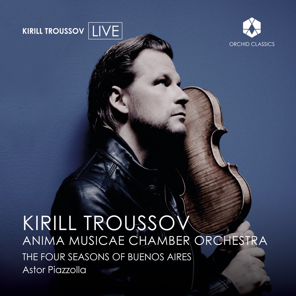 The Four Seasons of Buenos Aires (Live) - EP by Kirill Troussov & Anima Musicæ Chamber Orchestra album cover
