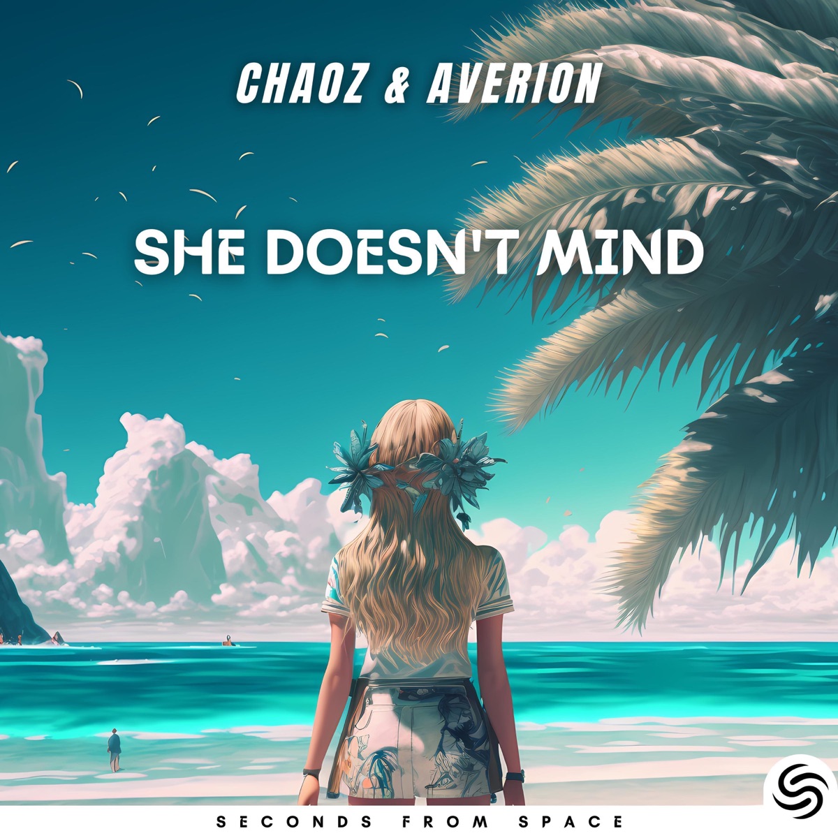 She Doesn't Mind (Hardstyle Version) - Single by Chaoz, Averion & Seconds From Space album cover