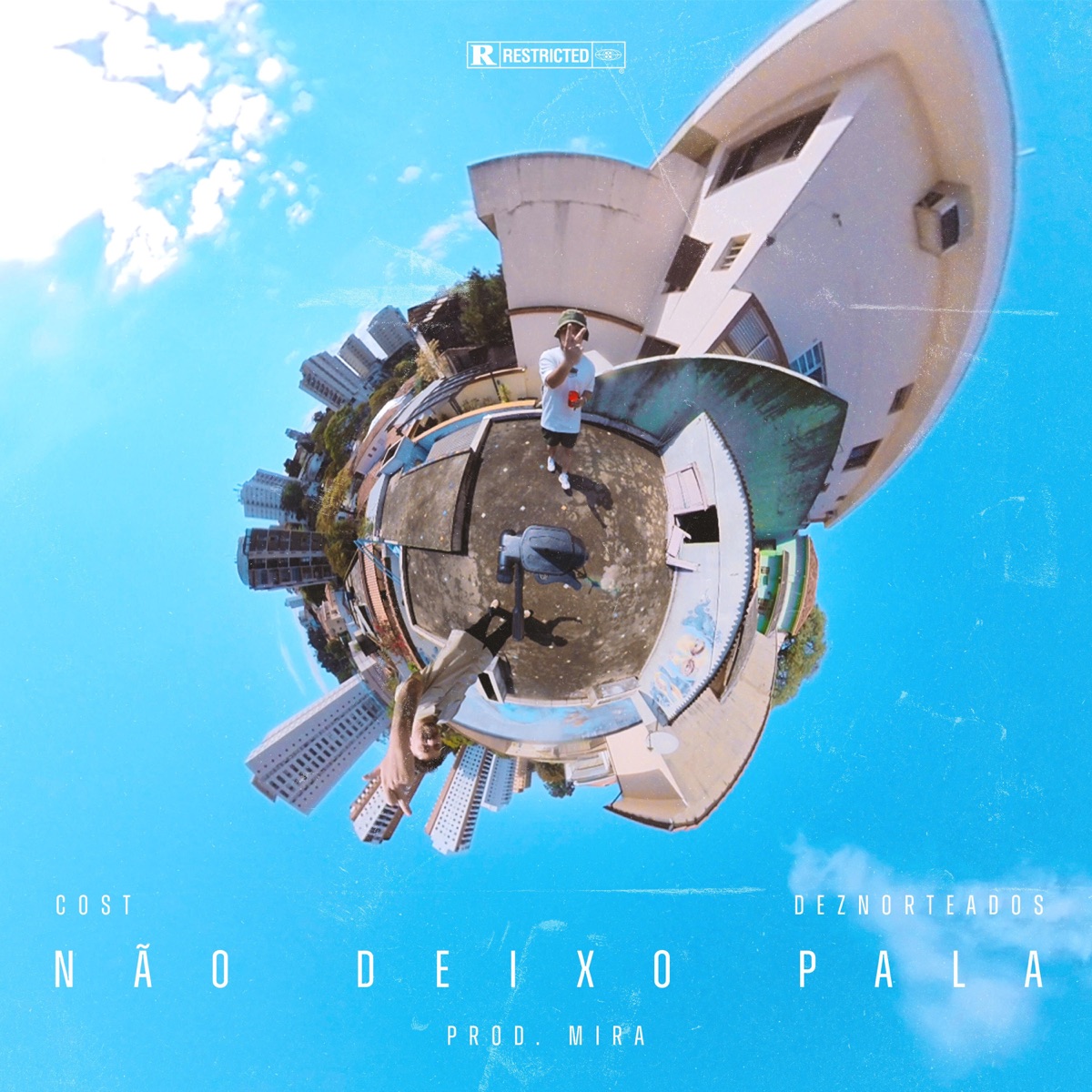 Não Deixo Pala - Single by COST & DeZNorteados album cover