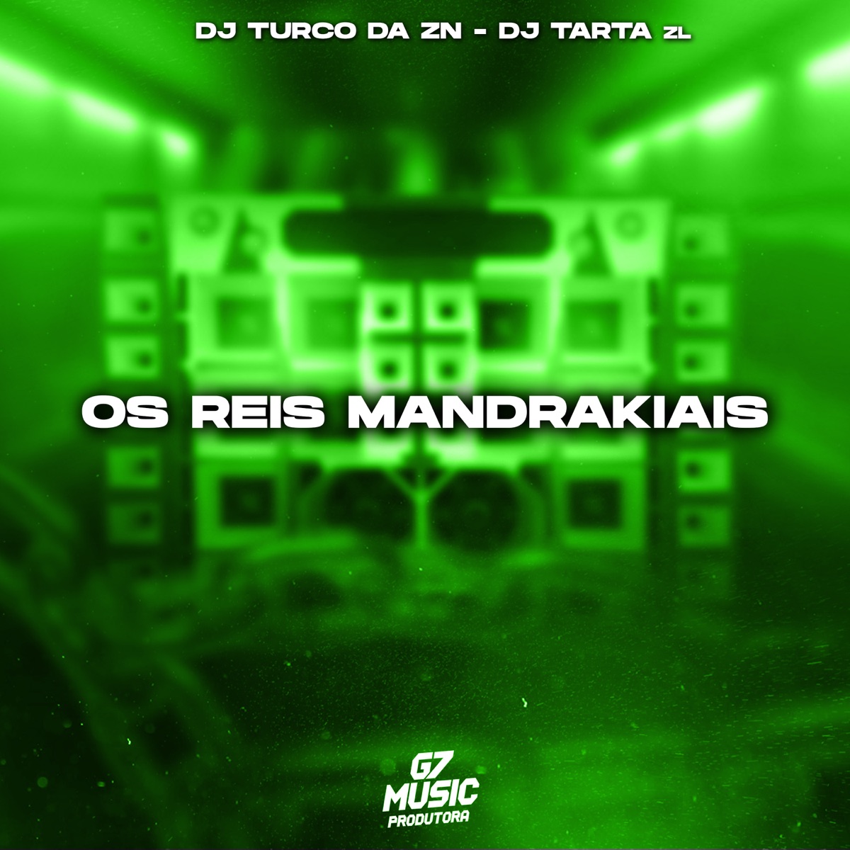 Os Reis Mandrakiais - Single by DJ TURCO DA ZN & DJ TARTA ZL album cover