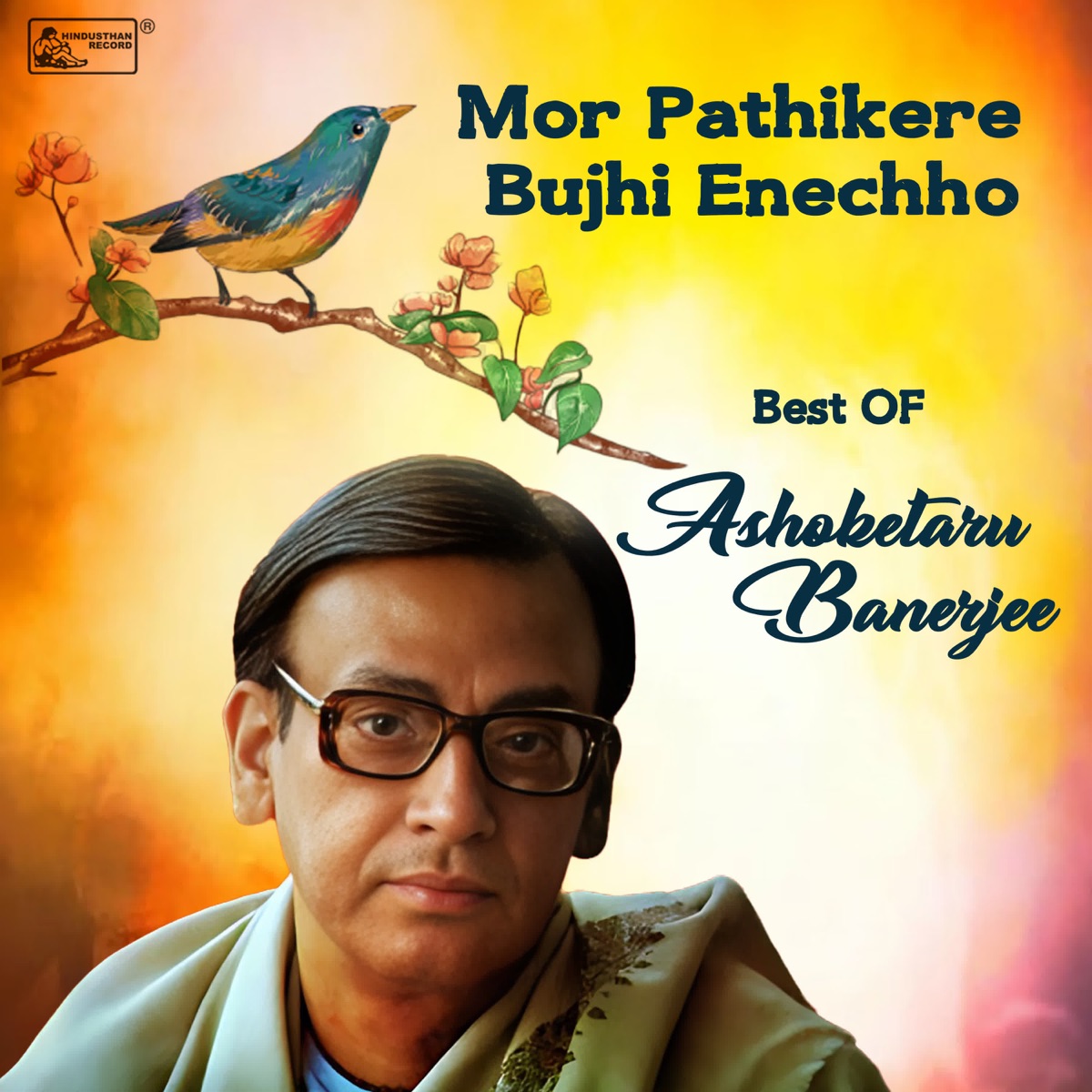 Mor Pathikere Bujhi Enechho - Single by Ashoketaru Banerjee album cover