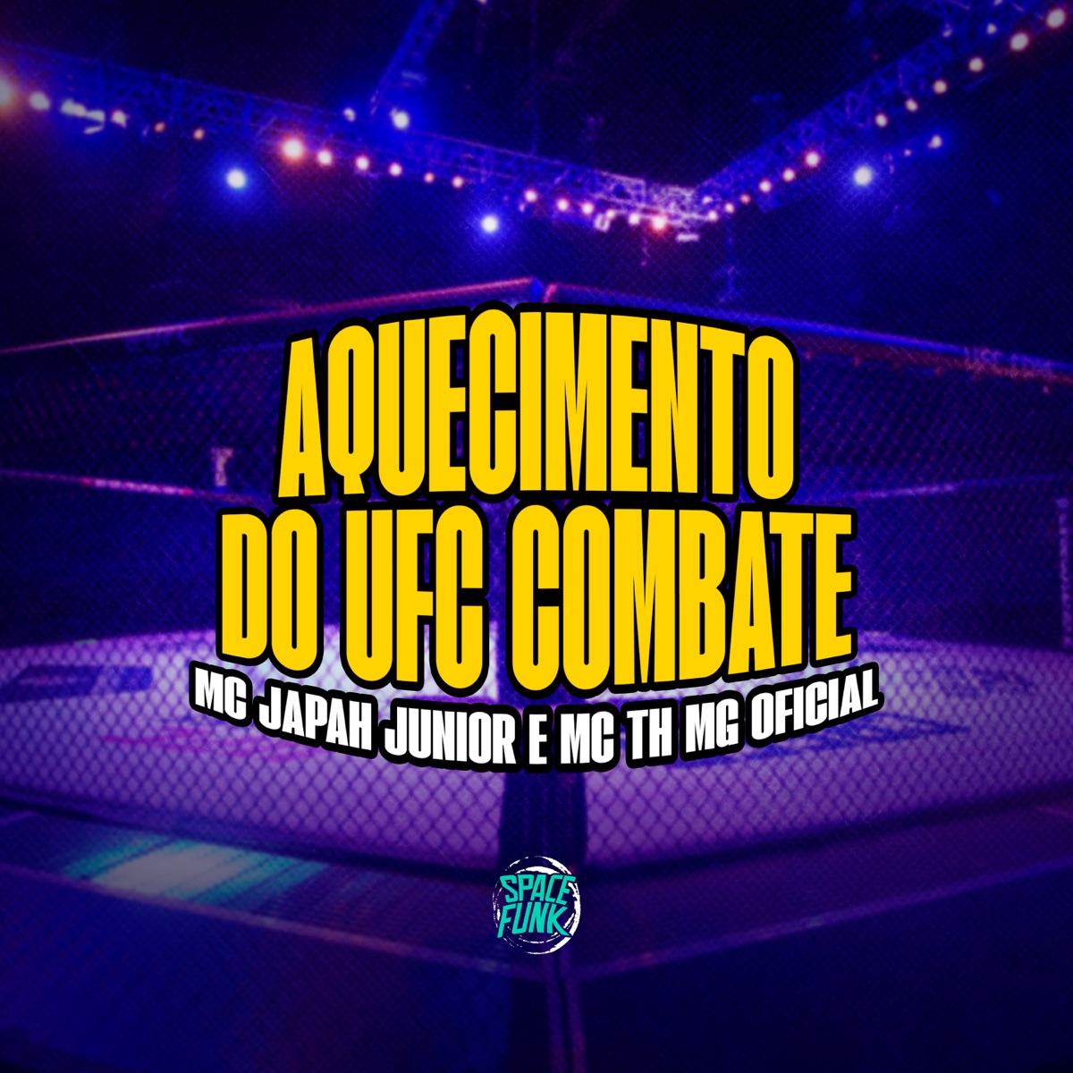 Aquecimento Ufc Combate - Single by Mc japah Junior, MC TH MG Oficial & DJ Lano SP album cover