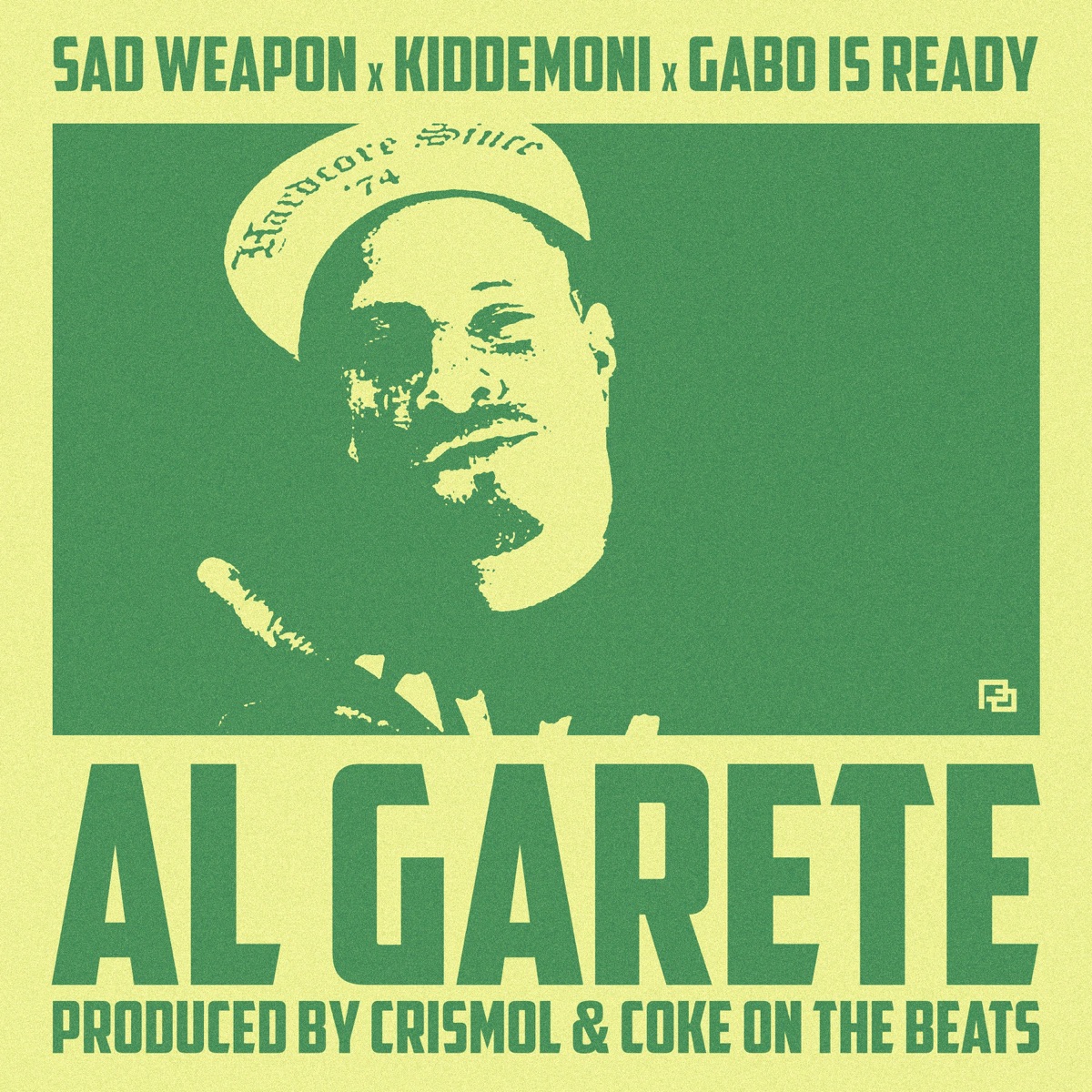 Al Garete (feat. Kiddemoni, Gabo Is Ready & Cris Mol La Pastilla) - Single by Sad Weapon album cover