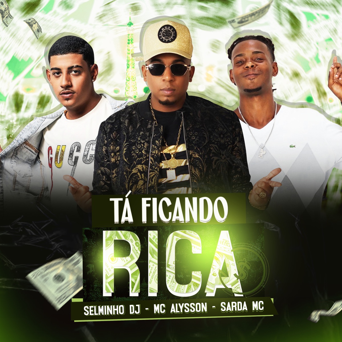 Tá Ficando Rica - Single by Selminho Dj, Mc Alysson & Sarda MC album cover