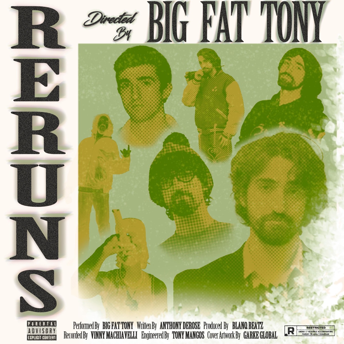 Reruns - Single by Big Fat Tony album cover