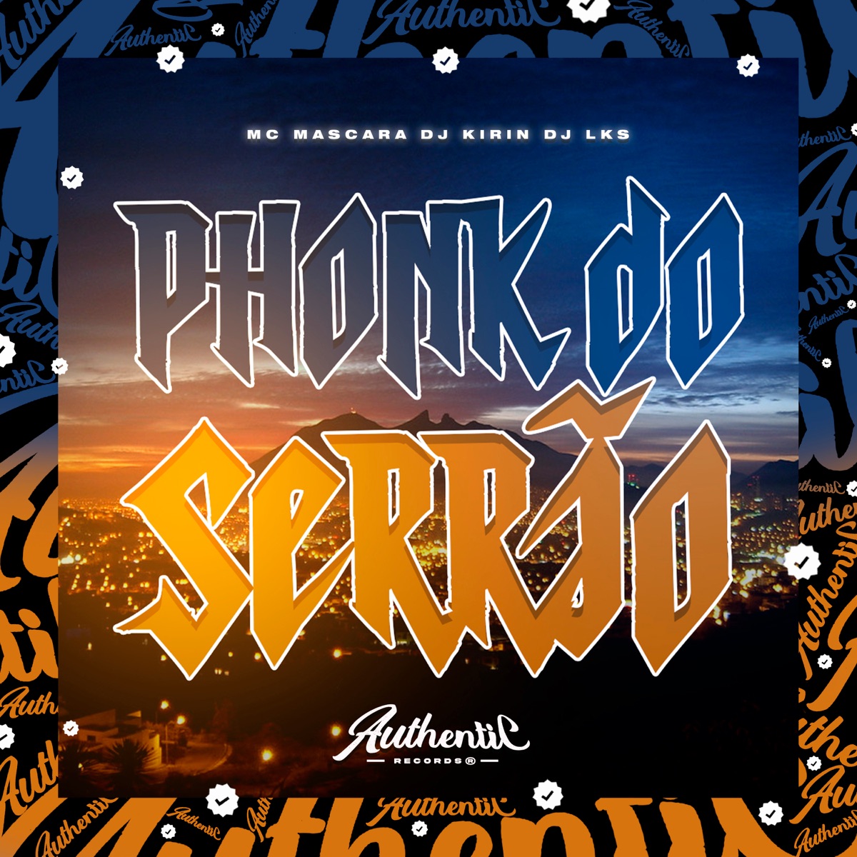 Phonk do Serrão (feat. MC Mascara & DJ LKS) - Single by DJ KIRIN album cover