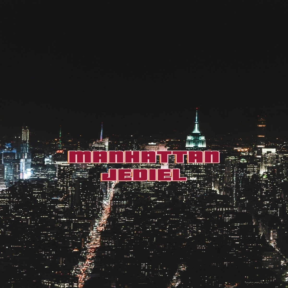Manhattan - Single by Jediel album cover