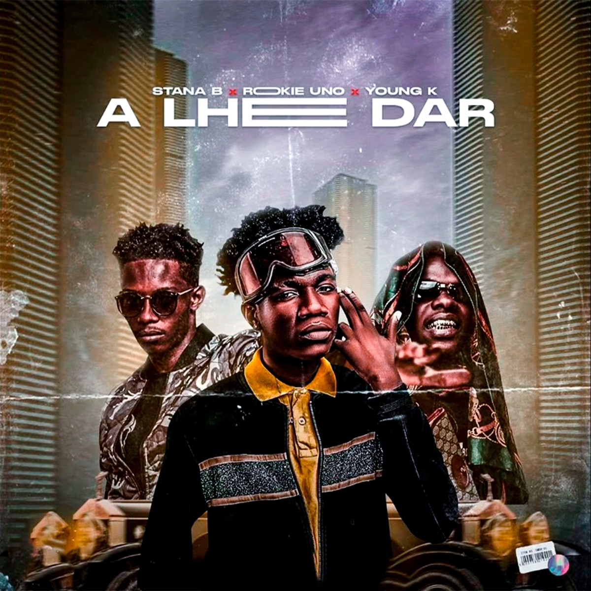 A Lhe Dar (feat. Rookie Uno & YoungK) - Single by Stanna B album cover
