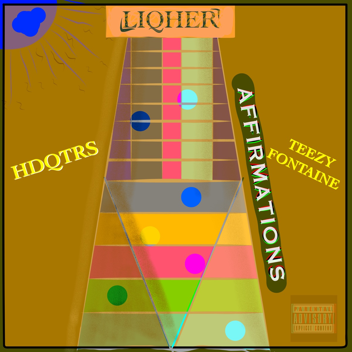 Affirmations (feat. HDQTRS & Teezy Fontaine) - Single by LIQHER album cover