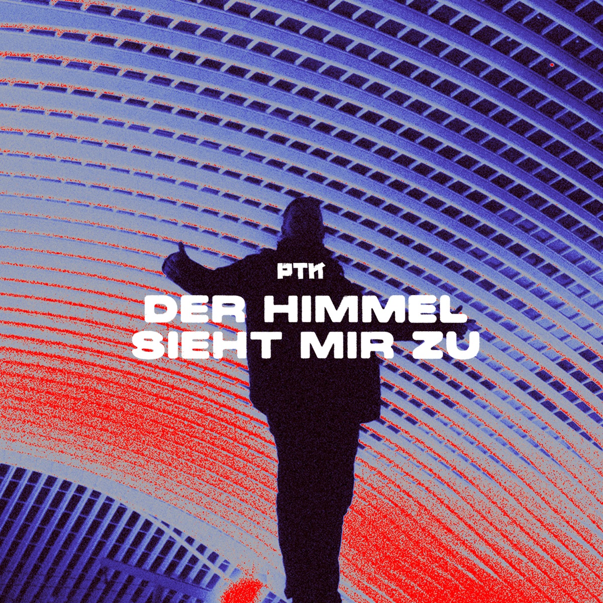 Der Himmel sieht mir zu - Single by PTK album cover