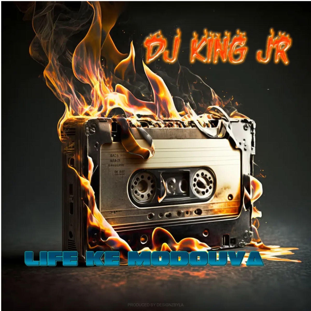 Life Ke Modouva - Single by Dj king jr album cover