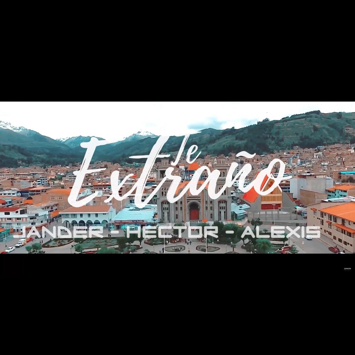 Te Extraño - Single by Jander Music, Hector & Alexis album cover