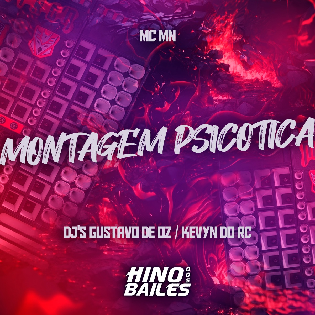 Montagem Psicotica - Single by MC MN, DJ Kevyn Do RC & DJ GUSTAVO DE OZ album cover