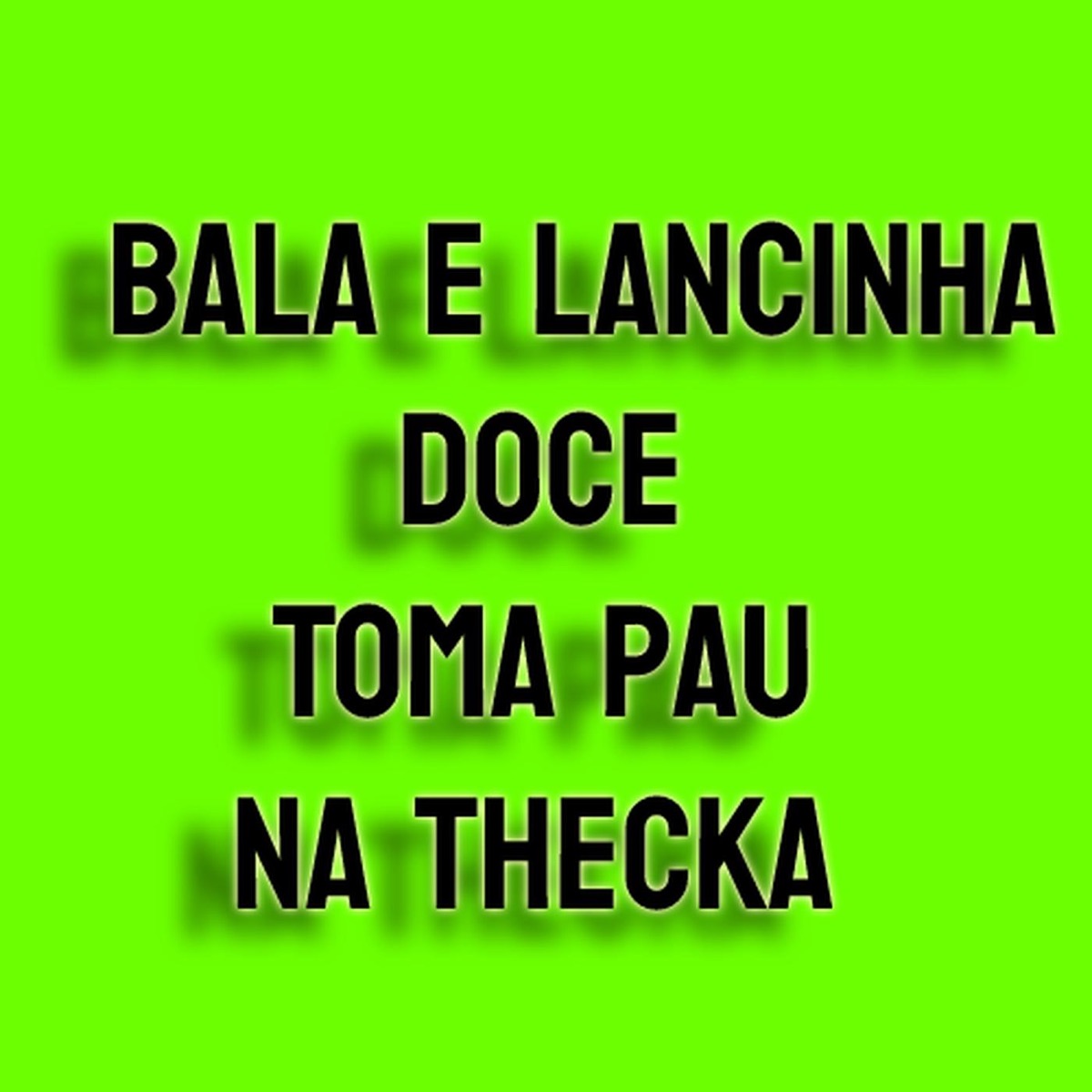 Bala, Lancinha Doce, Toma Pau na Thecka (feat. MC MARCELINHO & DJ ERO BOU) - Single by DJ 7W album cover
