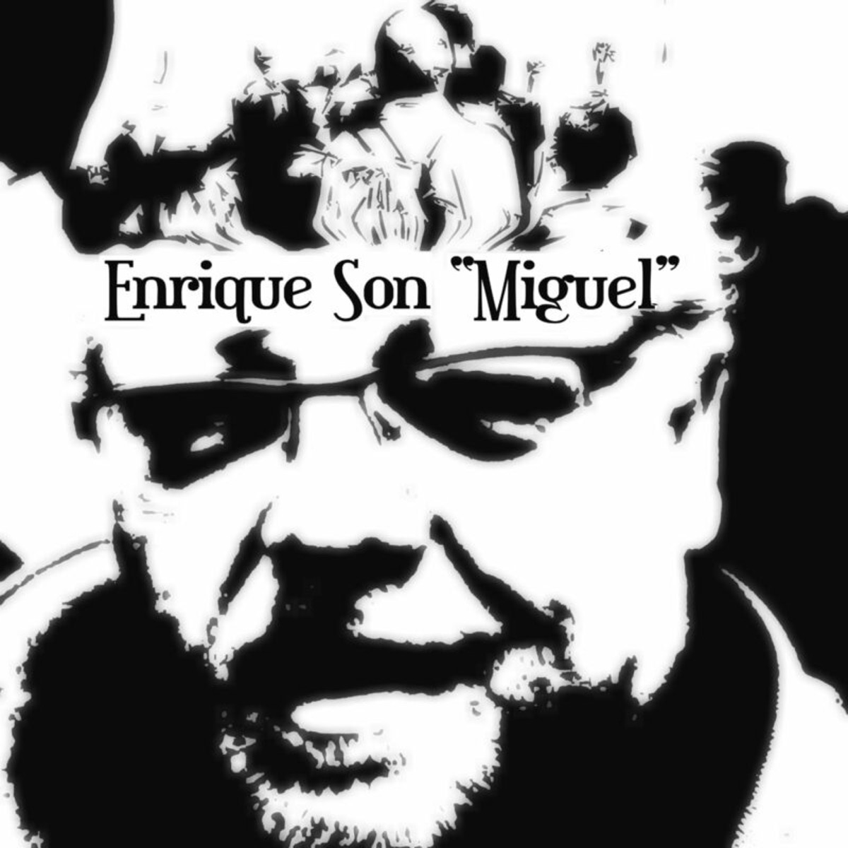 Miguel - Single by Enriqueson album cover