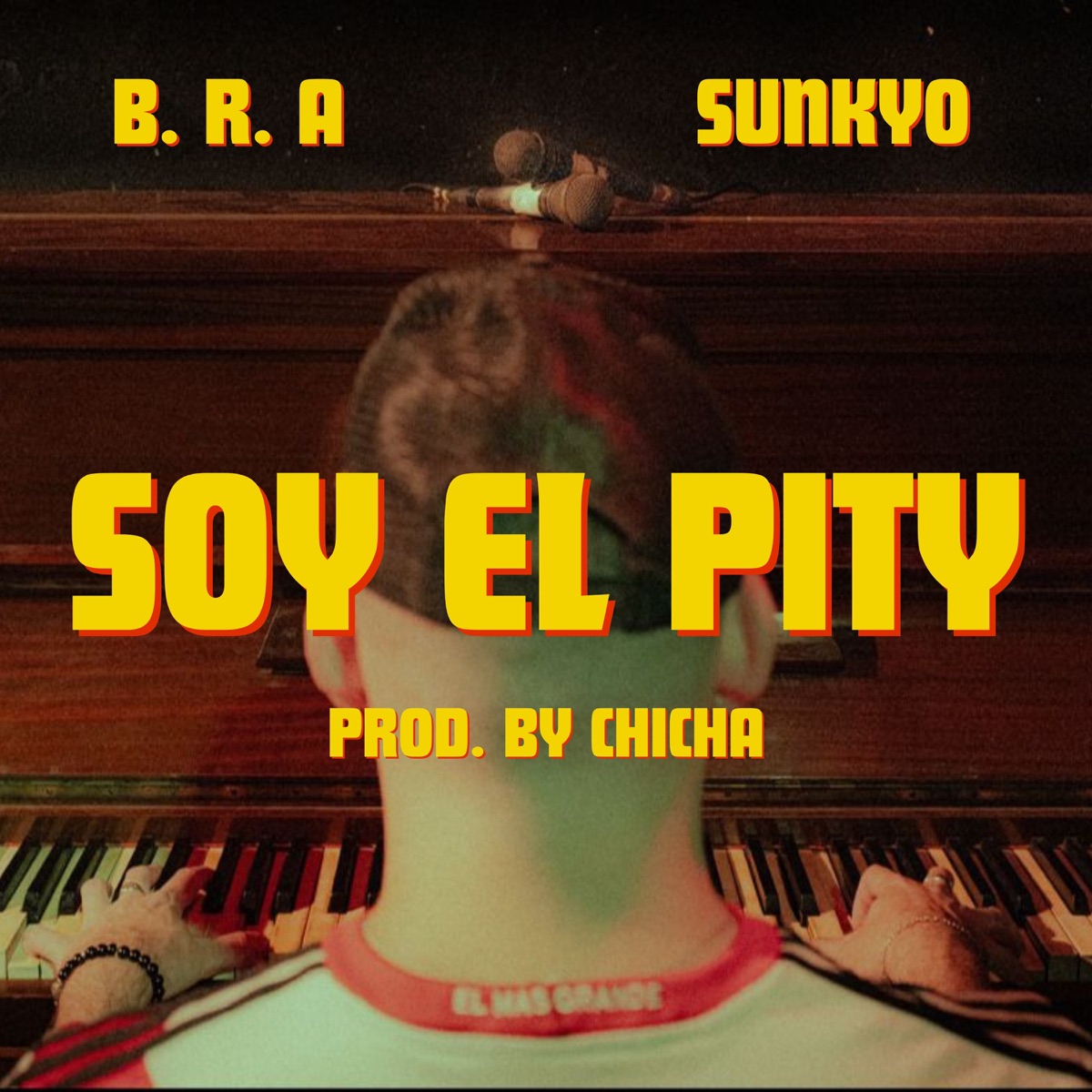 SOY EL PITY - Single by B. R. A, sunkyo & Chicha album cover