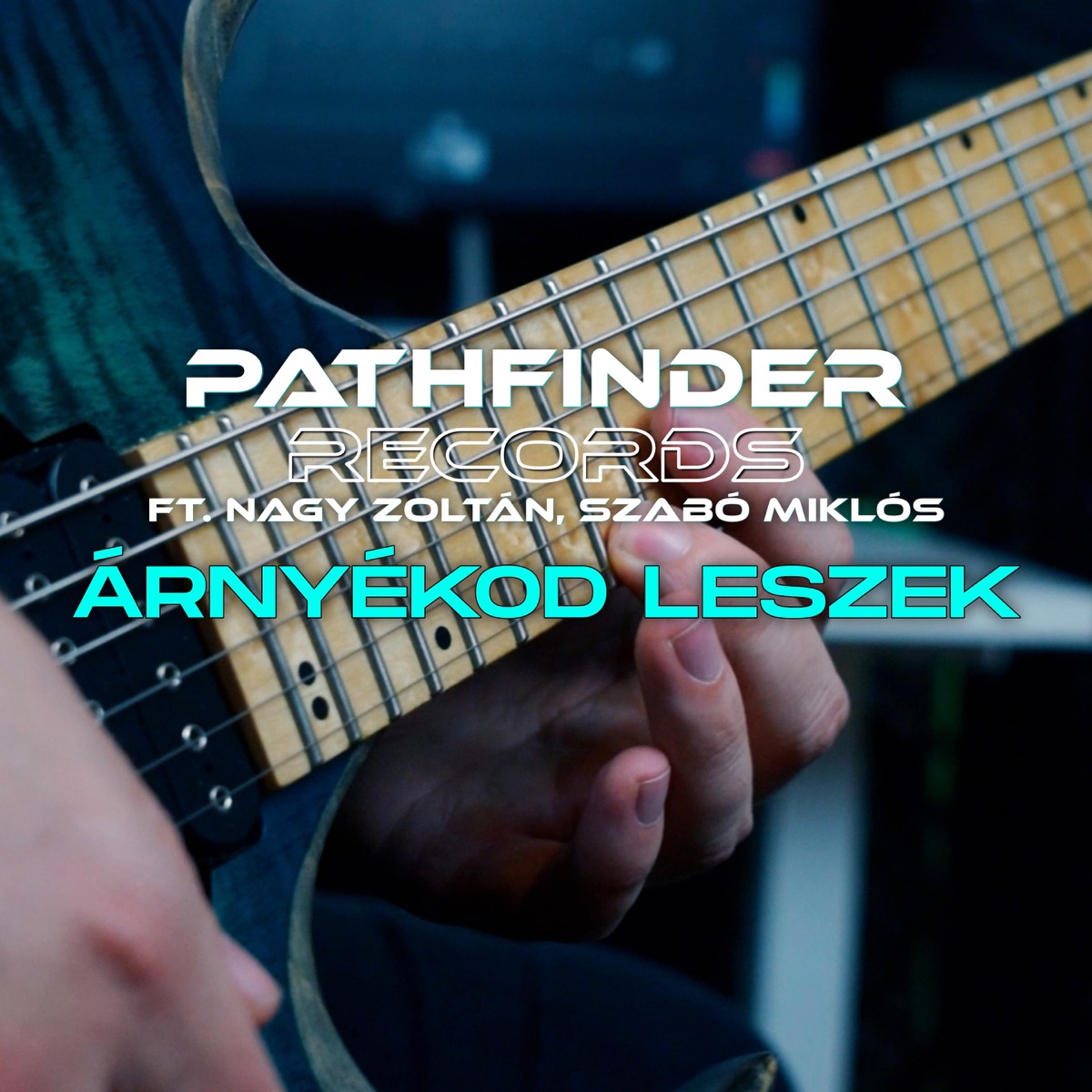 Árnyékod leszek (feat. Nagy Zoltán & Szabó Miklós) - Single by Pathfinder Records album cover