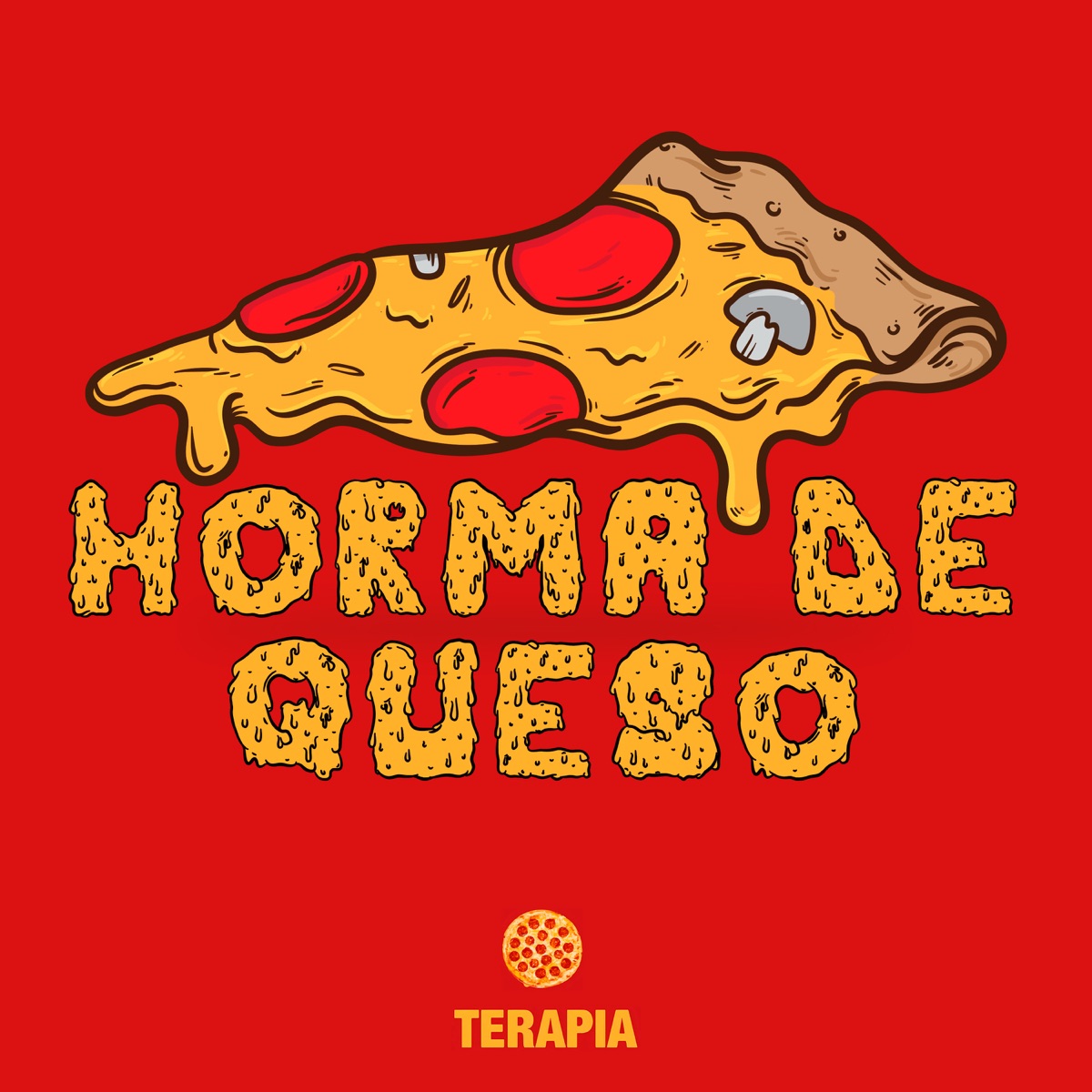Horma De Queso - Single by Terapia album cover
