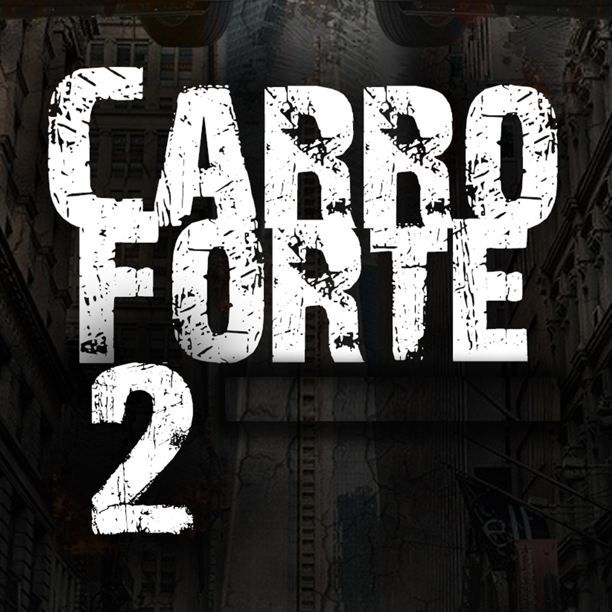 Carro Forte 2 - Single by Mc DVL & MC Pesantos album cover