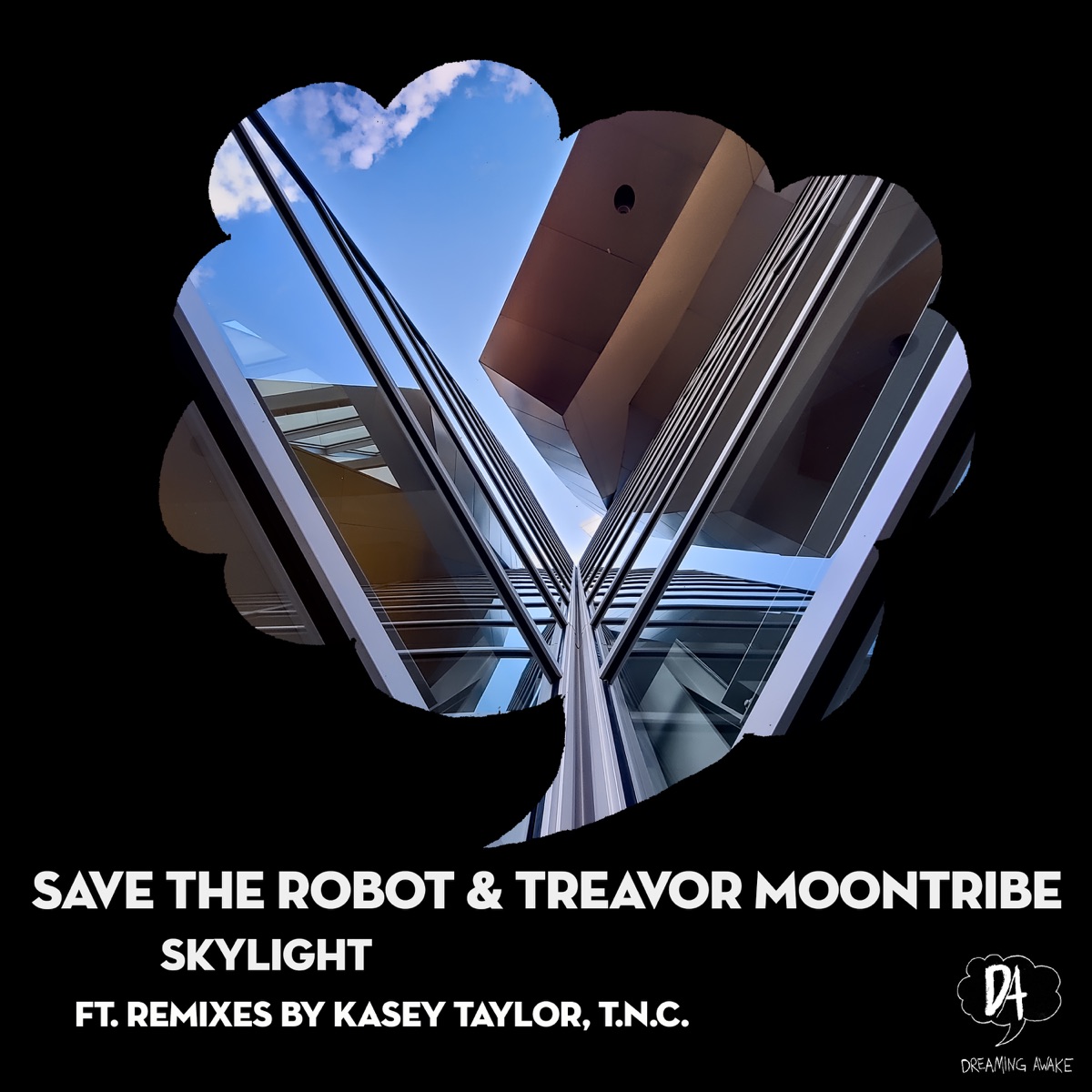Skylight - Single by Save the Robot, Treavor Moontribe & Kasey Taylor album cover
