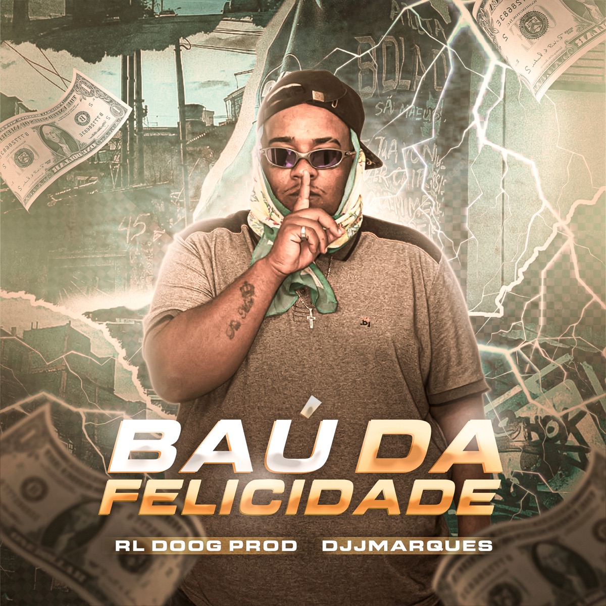 Baú da Felicidade - Single by RL DooG & djjmarques album cover