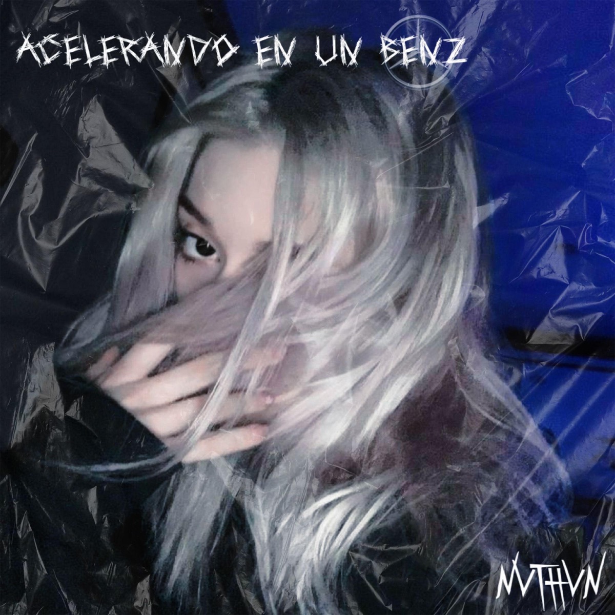 Acelerando En Un Benz - Single by Nvthvn album cover