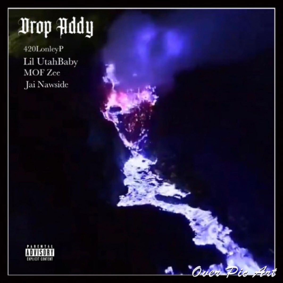 Drop Addy (feat. Lil UthaBaby, Max Pablo & Jai Nawfside) - Single by 420Lonleyp album cover