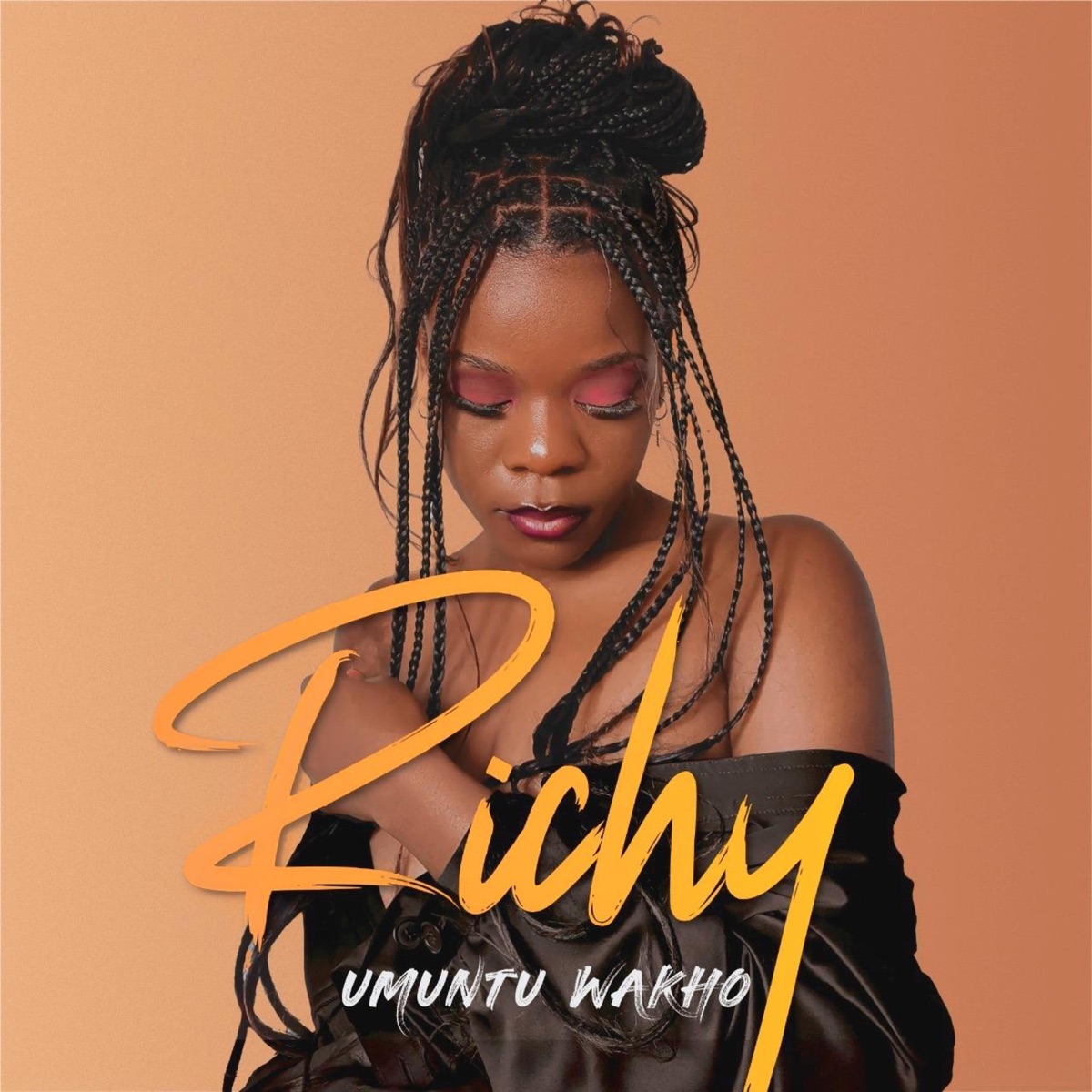 Umuntu Wakho - Single by Richy xxi album cover