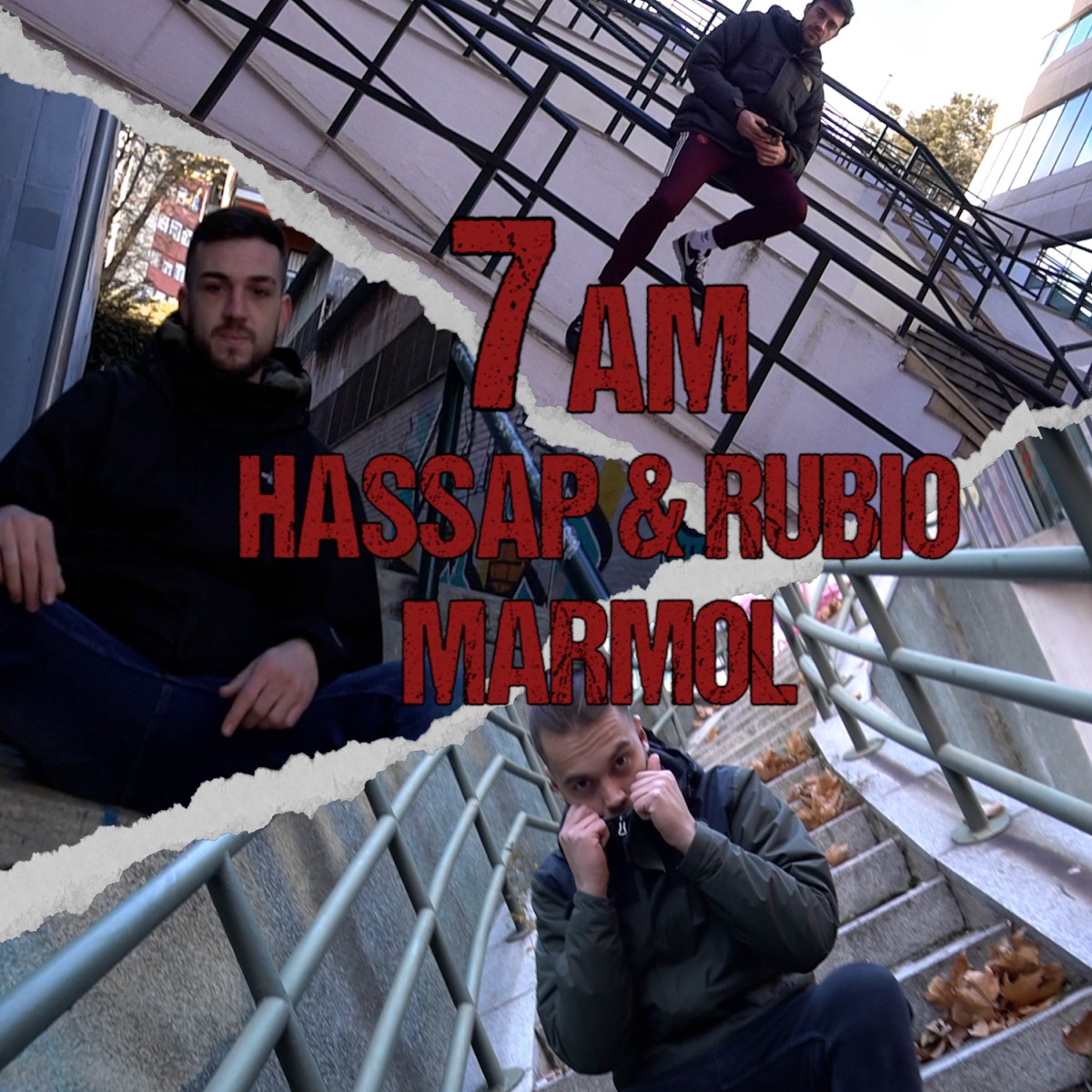 7 AM - Single by Hassap & Rubio & Mármol album cover