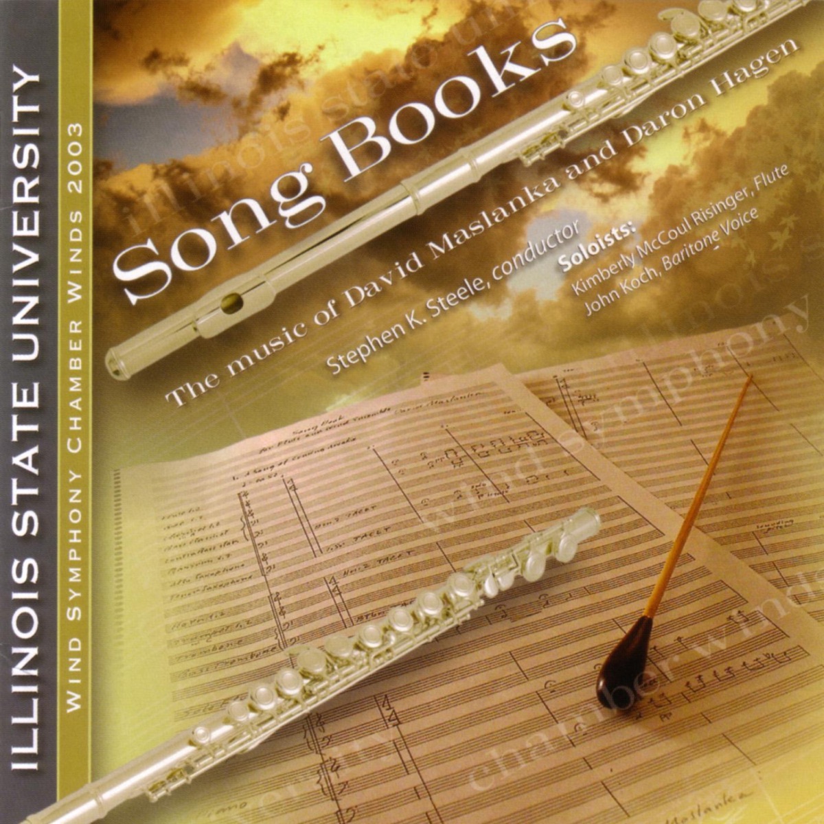 Song Books by Illinois State University Wind Symphony, John Koch, Kimberly Risinger & Stephen Steele album cover