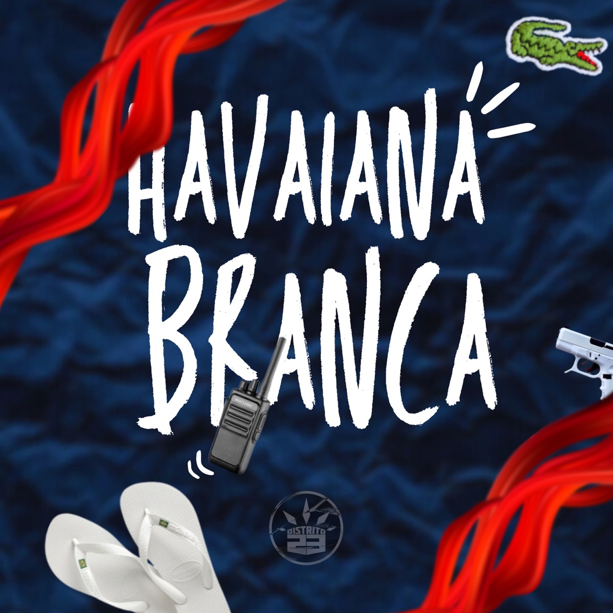 Havaiana Branca - Single by Thytto Mc, Mukin Oficial & Twood album cover