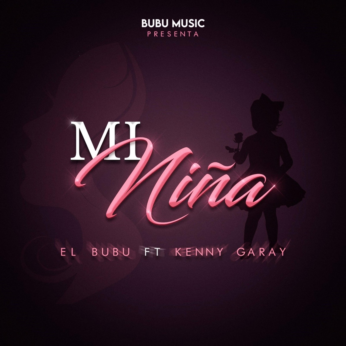 MI NINA (feat. Kenny Garay) - Single by El Bubu album cover