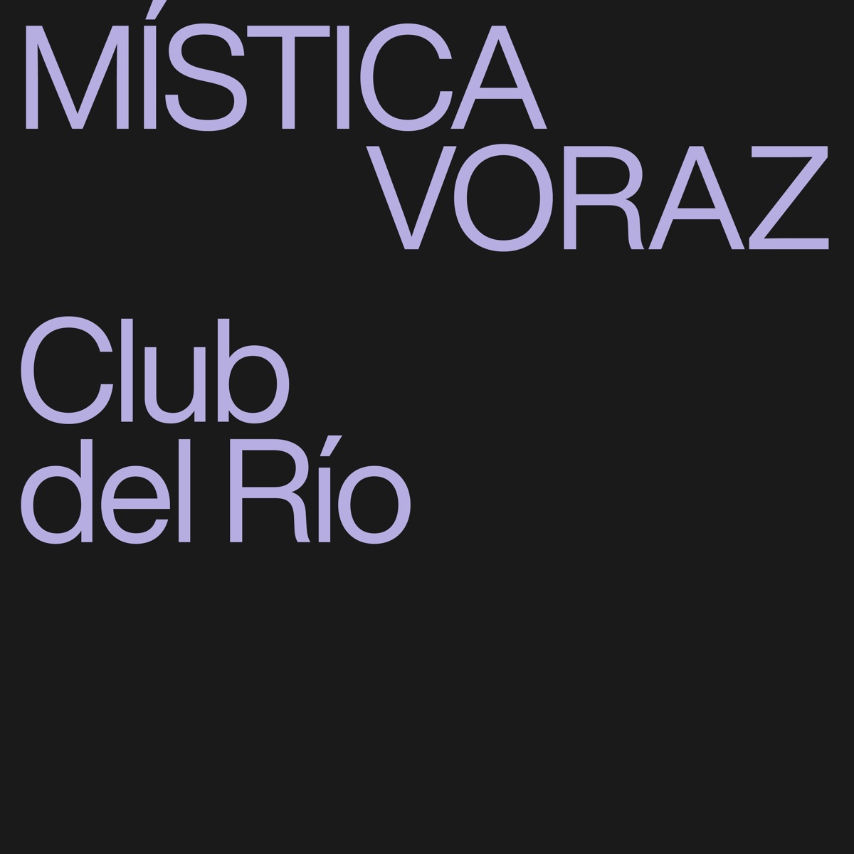Mística voraz - Single by Club del Río album cover